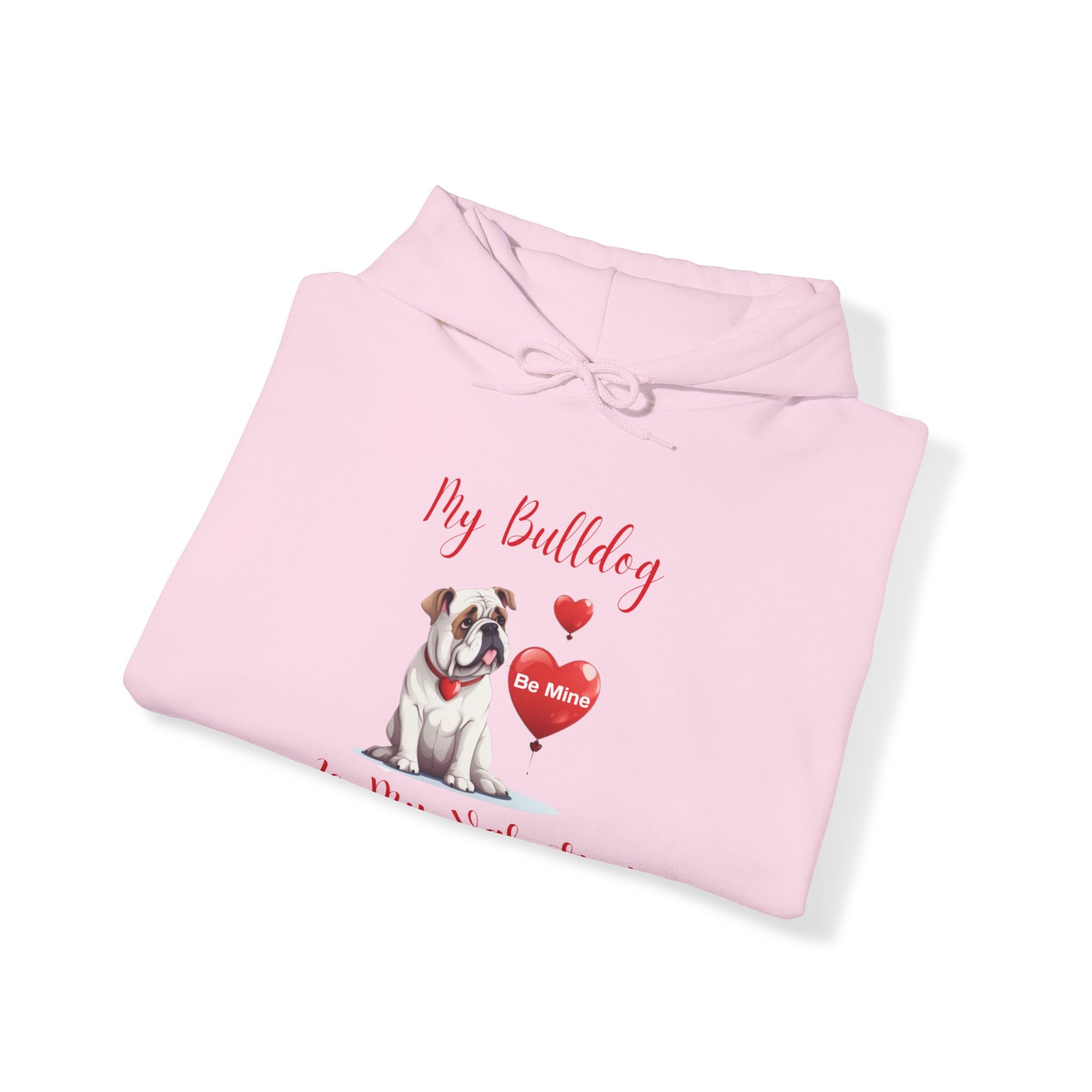 My Bulldog Is My Valentine" - Customizable Bulldog Valentine's Day Hoodie from Tipsy Bully (English/White)