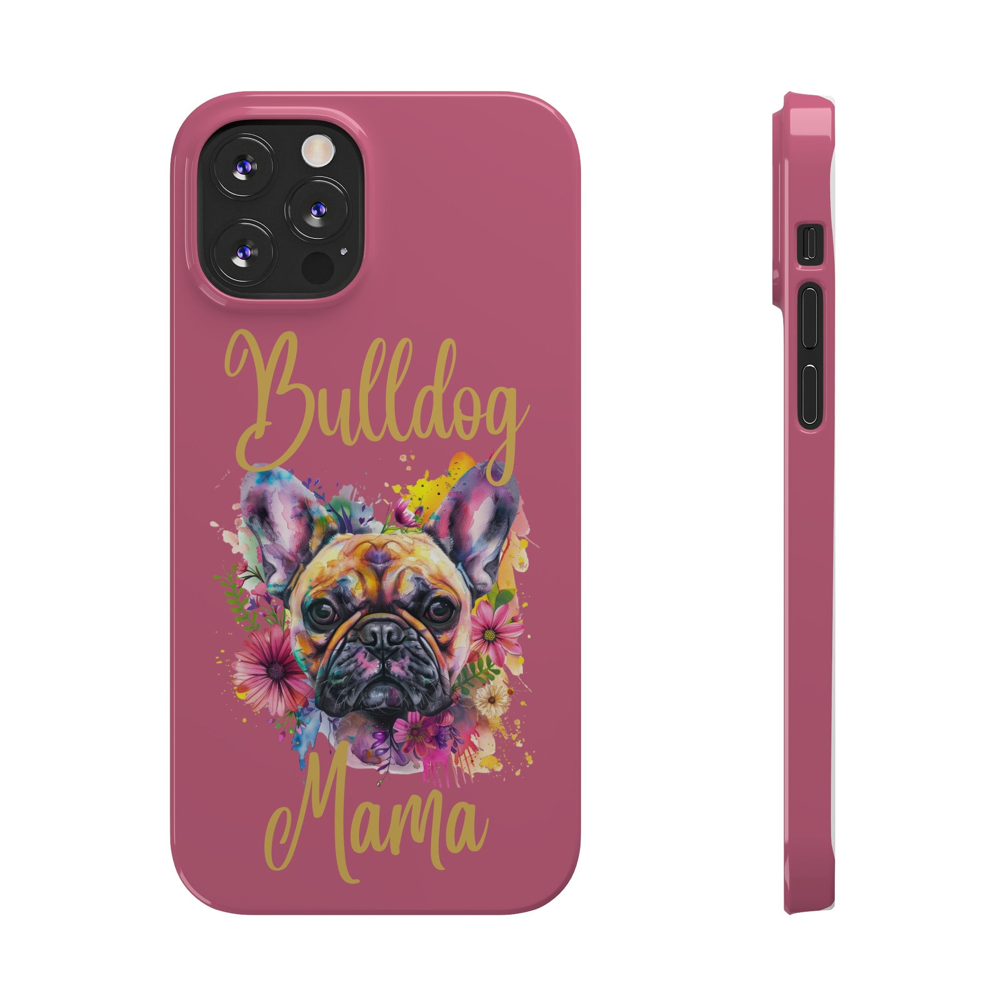 Bulldog Mama iPhone Cases (French/Pink)