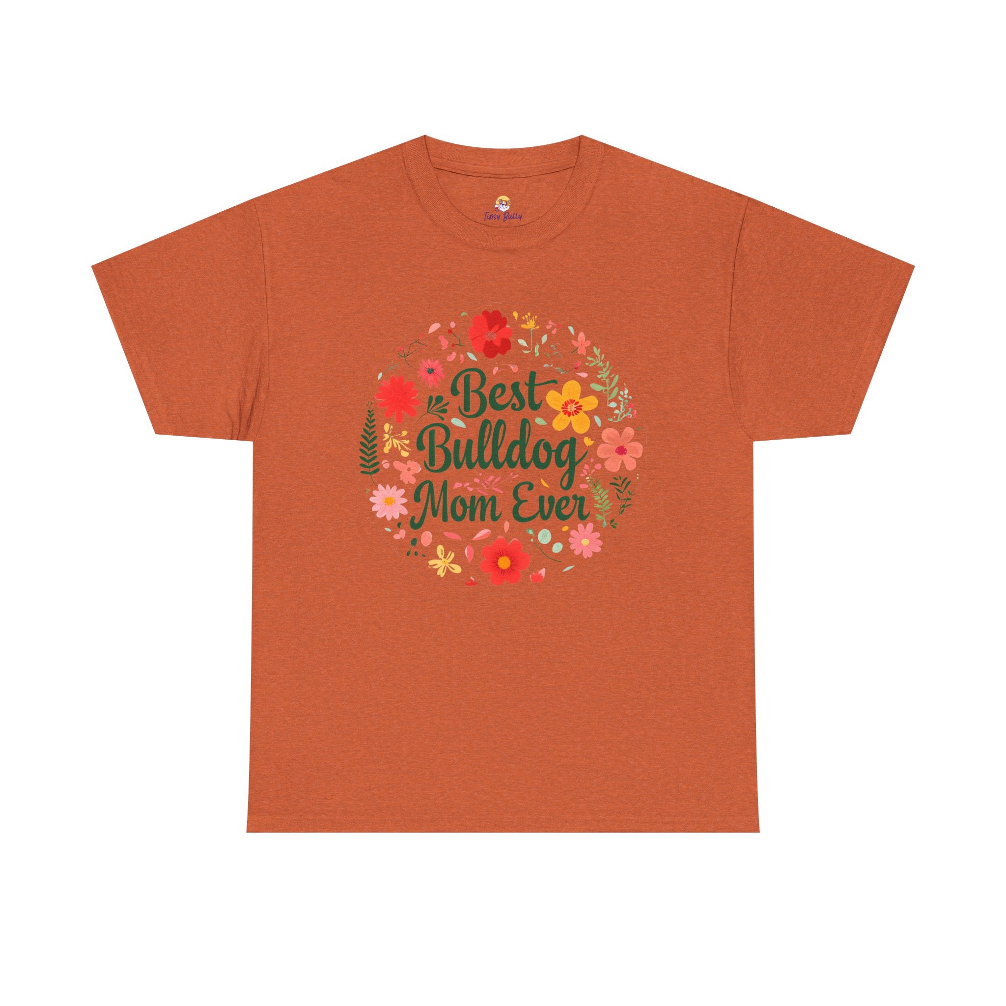 Best Bulldog Mom Ever TShirt detail shot - English and French Bulldog mom t-shirt | Tipsy Bully