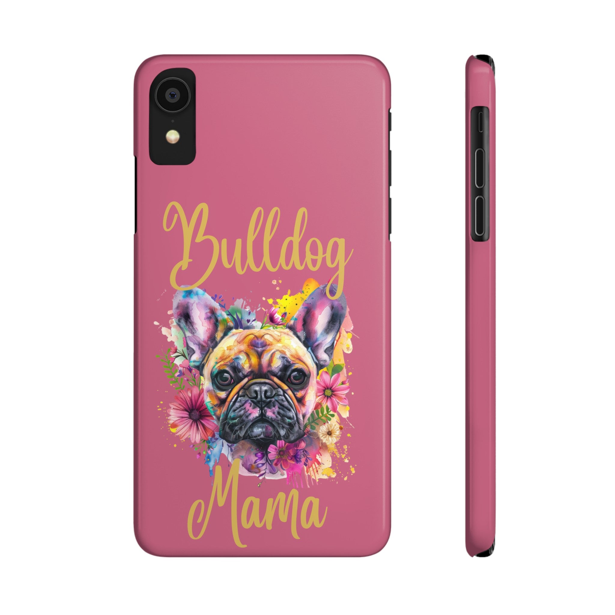 Bulldog Mama iPhone Cases (French/Pink)