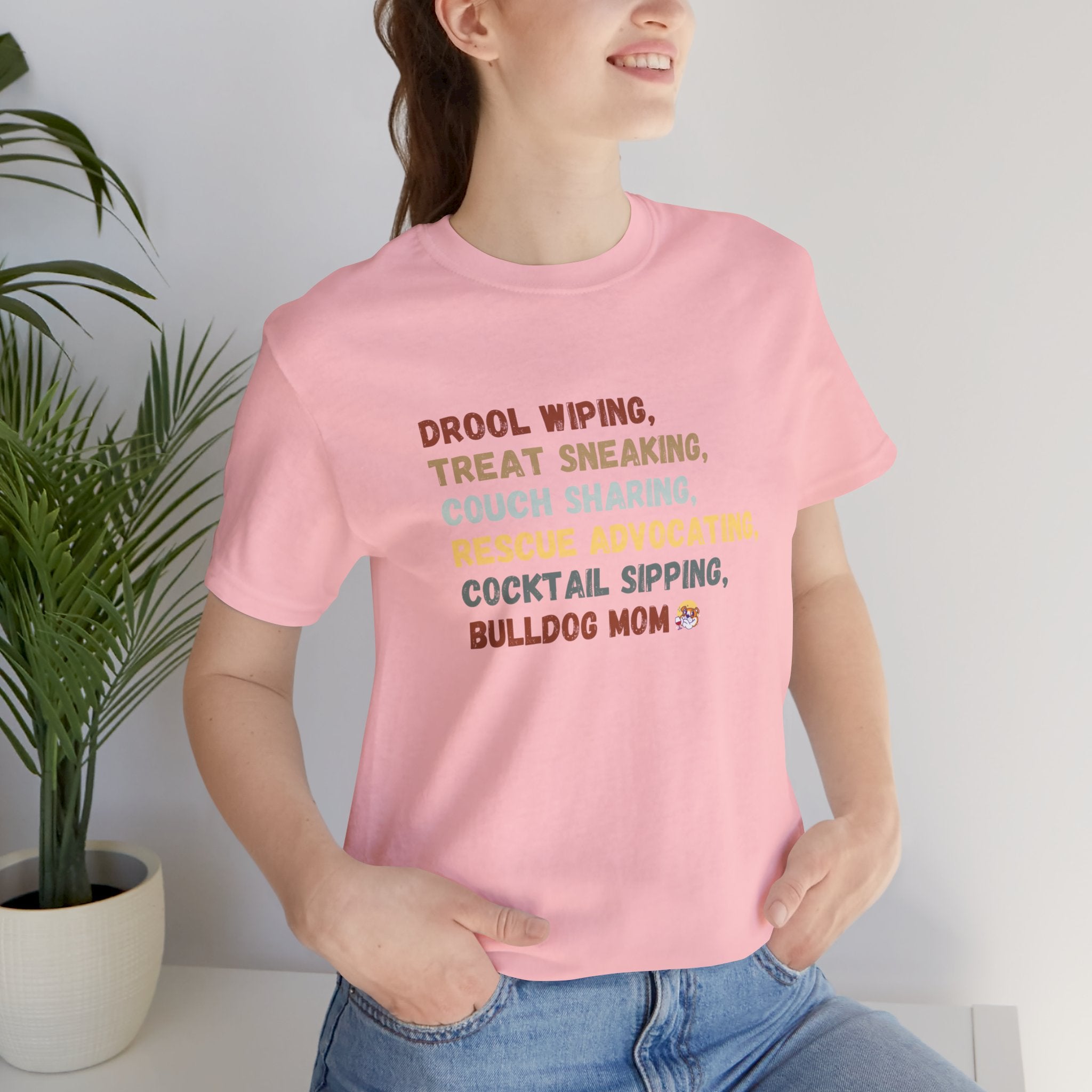 Drool Wiping, Treat Sneaking, Bulldog Mom Tee (English)