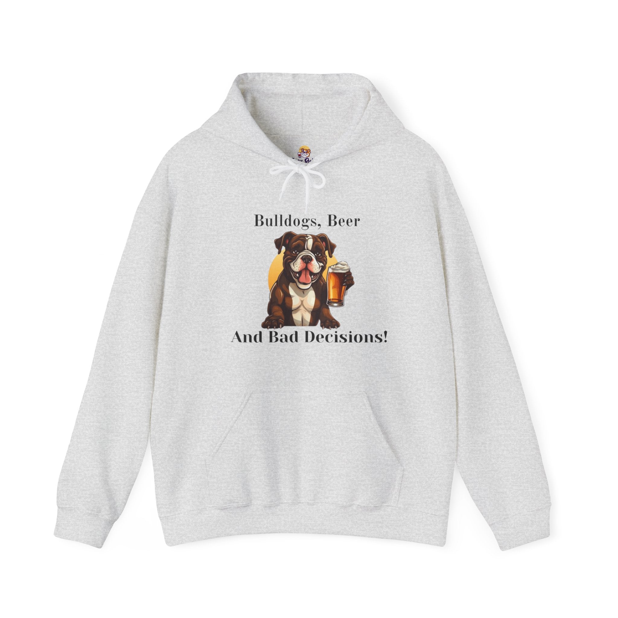 Bulldogs, Beer, and Bad Decisions" Hoodie - Your Go-To Gear for Mischievous Times! back view - English Bulldog mom gift | Tipsy Bully