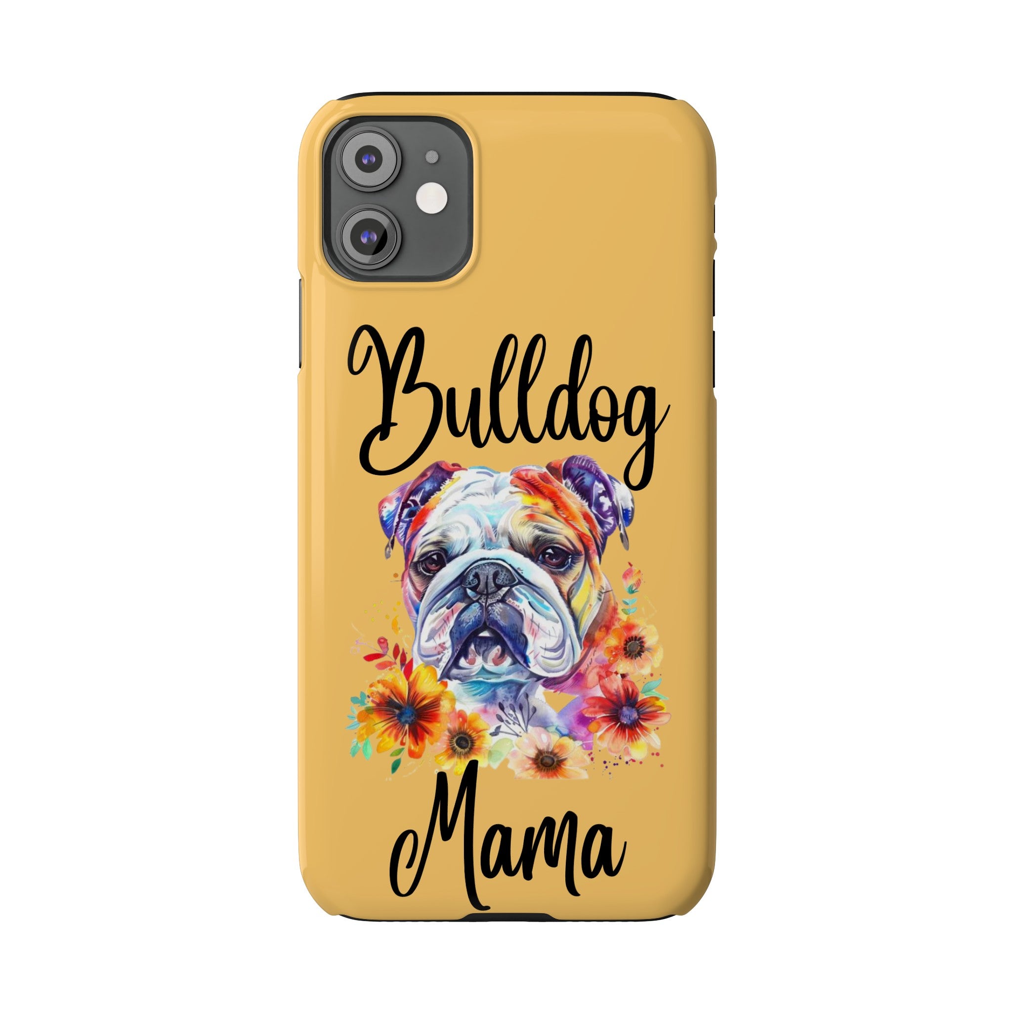 Bulldog Mama iPhone Cases (Engish)