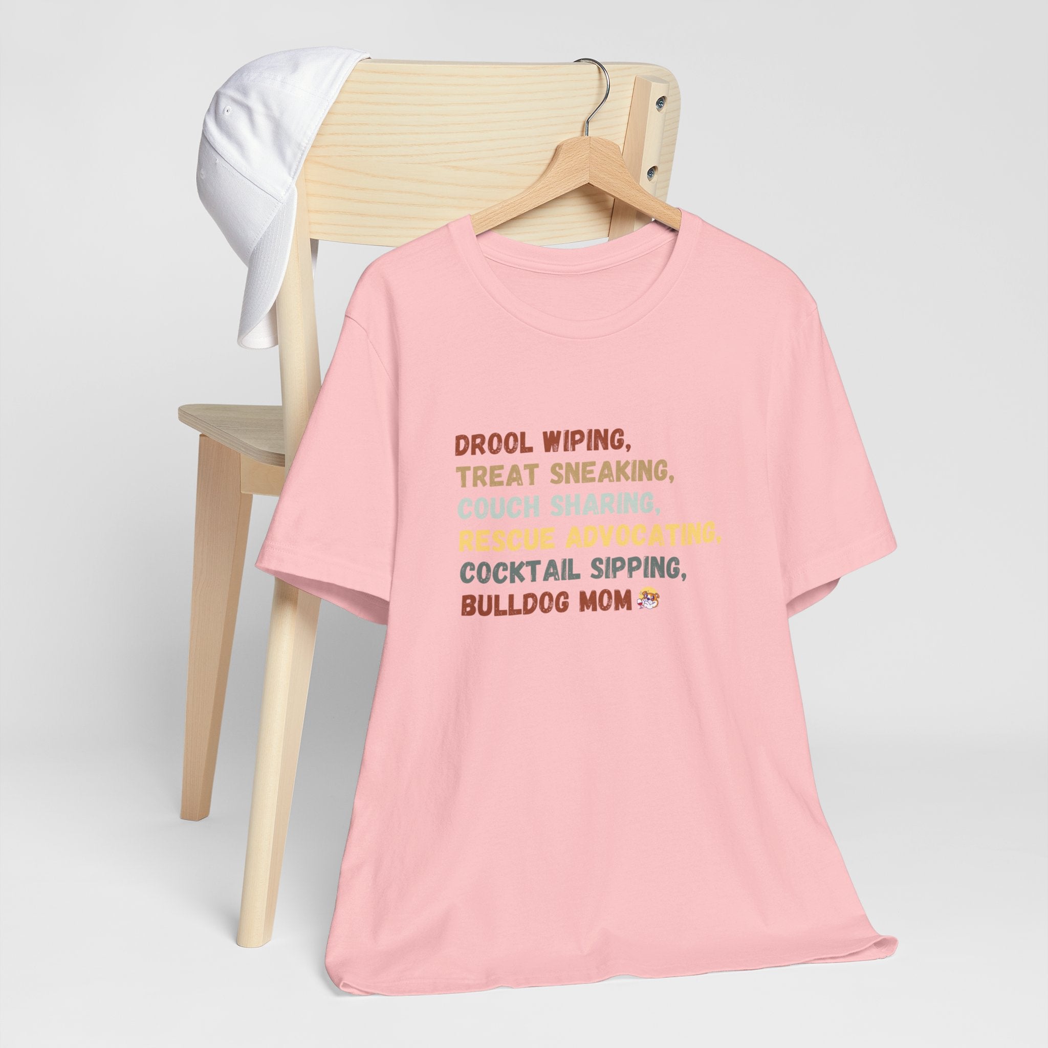 Drool Wiping, Treat Sneaking, Bulldog Mom Tee (English)