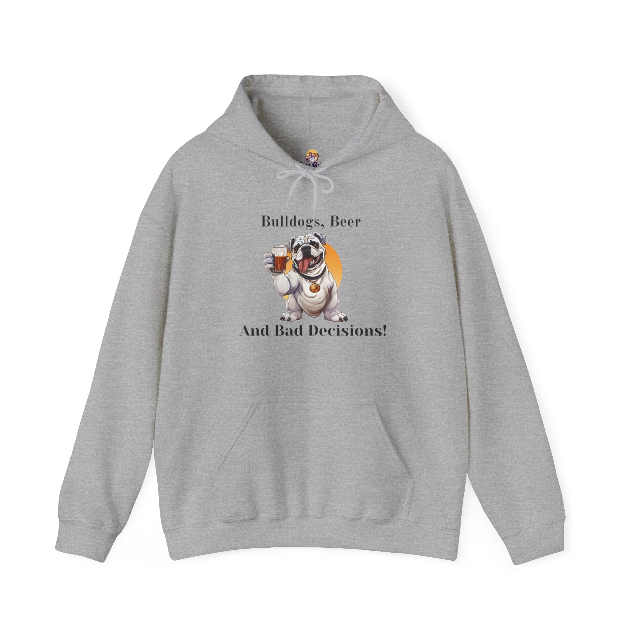 Bulldogs, Beer, and Bad Decisions" Hoodie - Your Go-To Gear for Mischievous Times! (English/White)