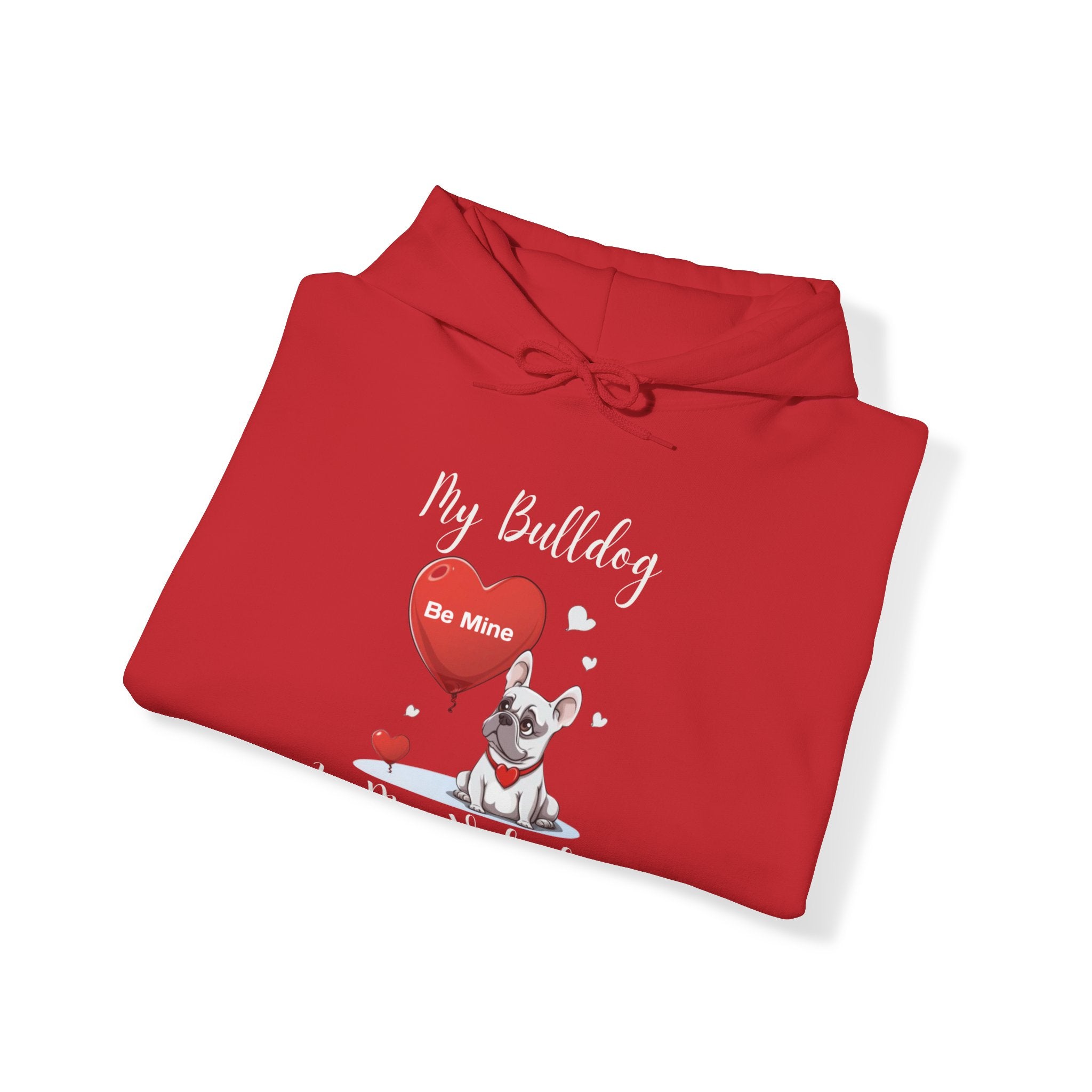 My Bulldog Is My Valentine" - Customizable Bulldog Valentine's Day Hoodie from Tipsy Bully (French/White)