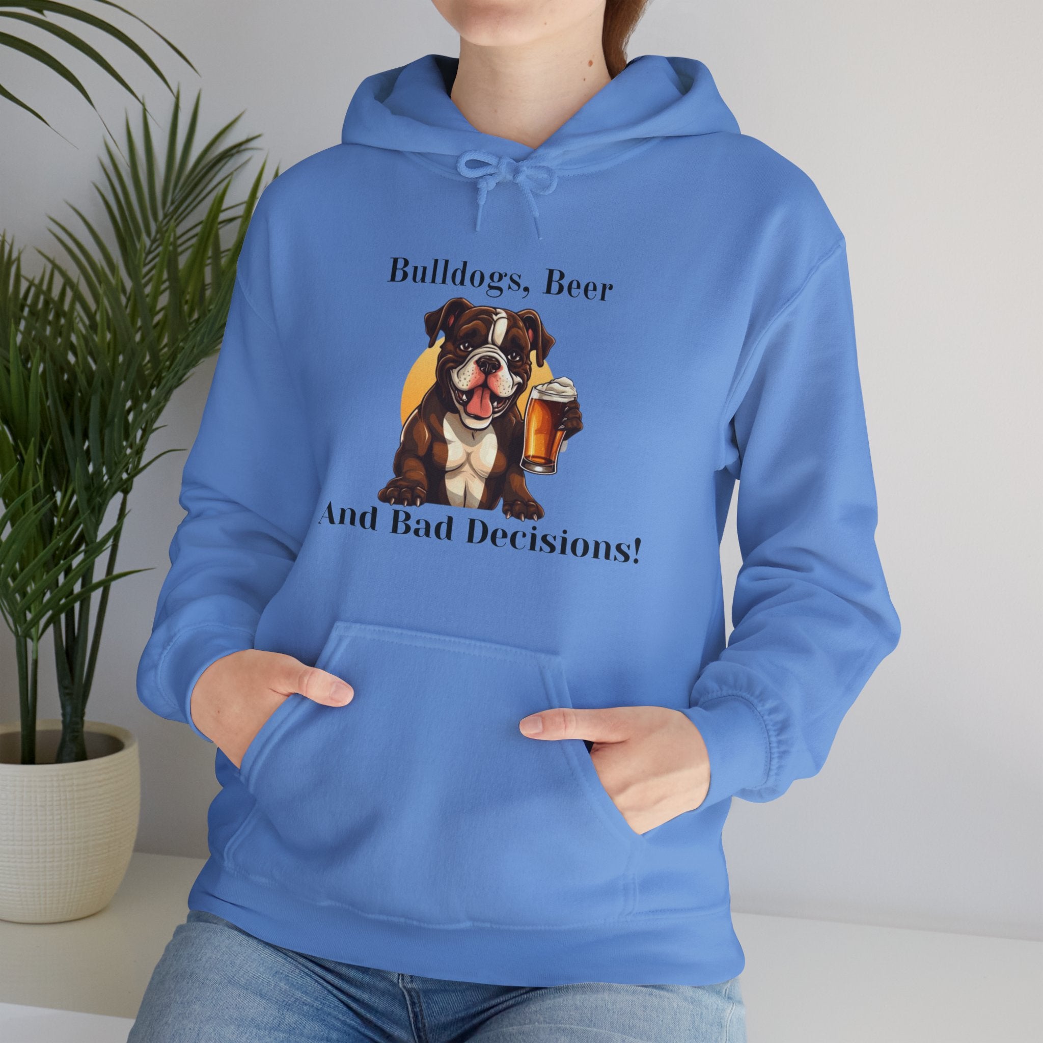 Bulldogs, Beer, and Bad Decisions" Hoodie - Your Go-To Gear for Mischievous Times! color option - English Bulldog mom gift | Tipsy Bully