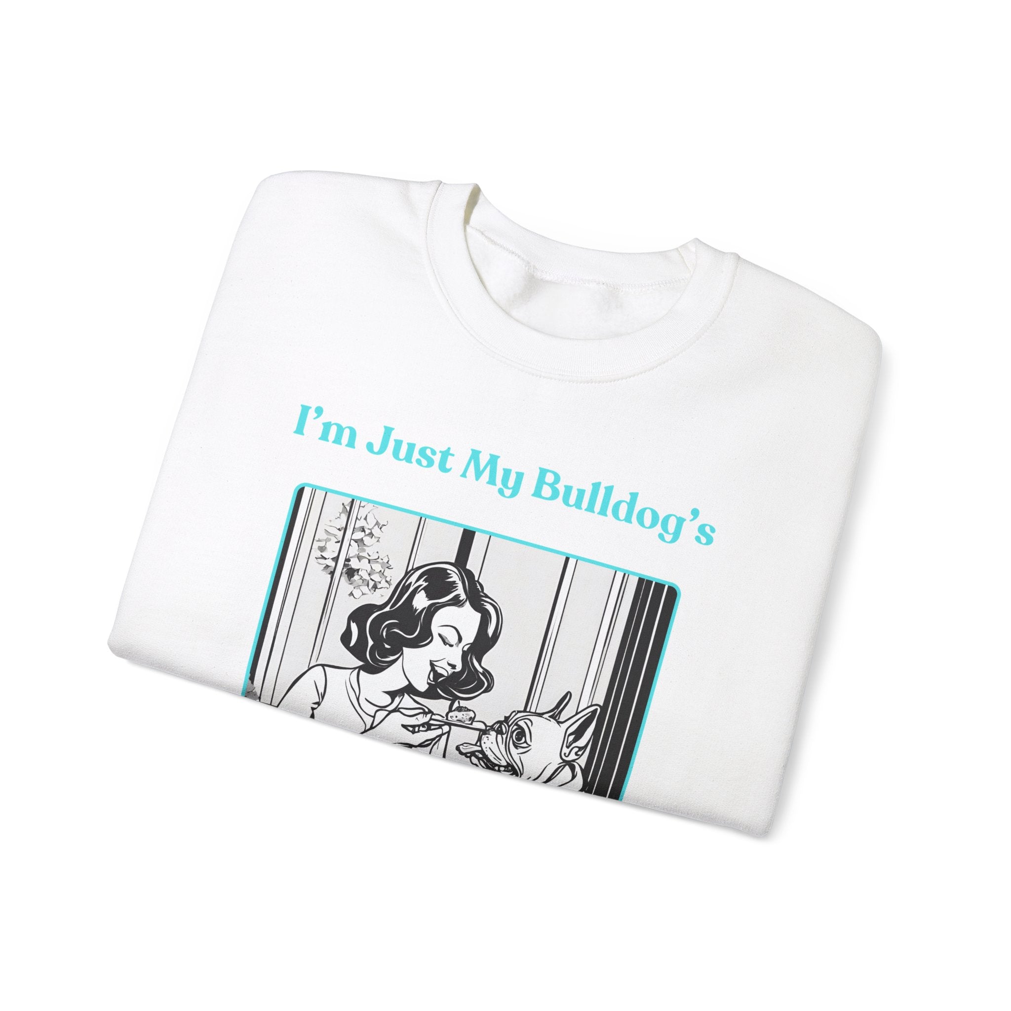Just My Bulldog's Treat Bitch Crew Neck Sweatshirt (French/Turq)