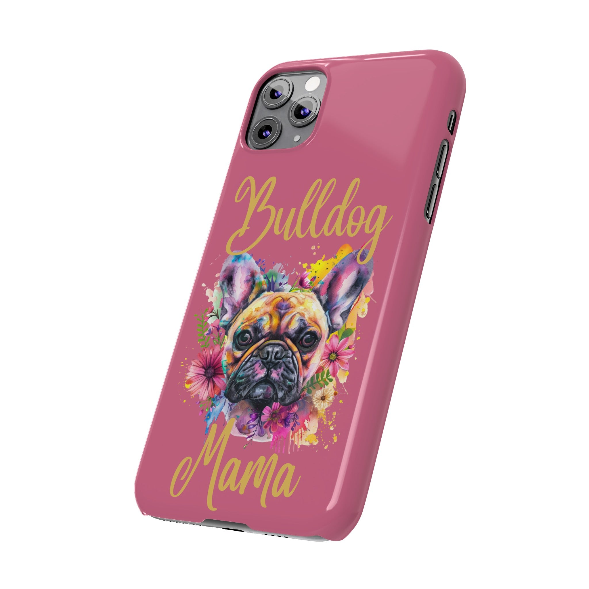 Bulldog Mama iPhone Cases (French/Pink)