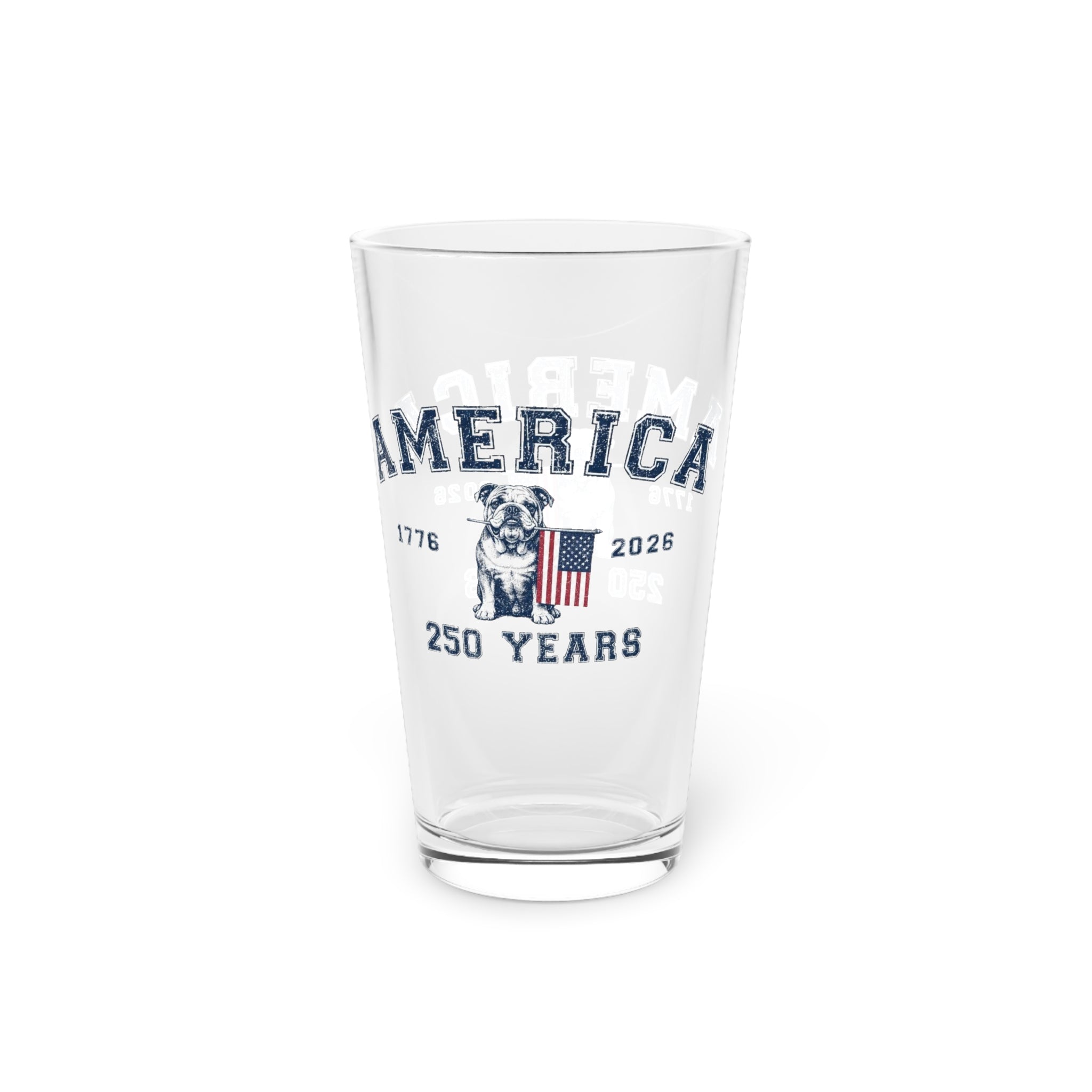 America 250 Years Pint Glass — Patriotic Bulldog & Flag 16oz Beer Glass (English)