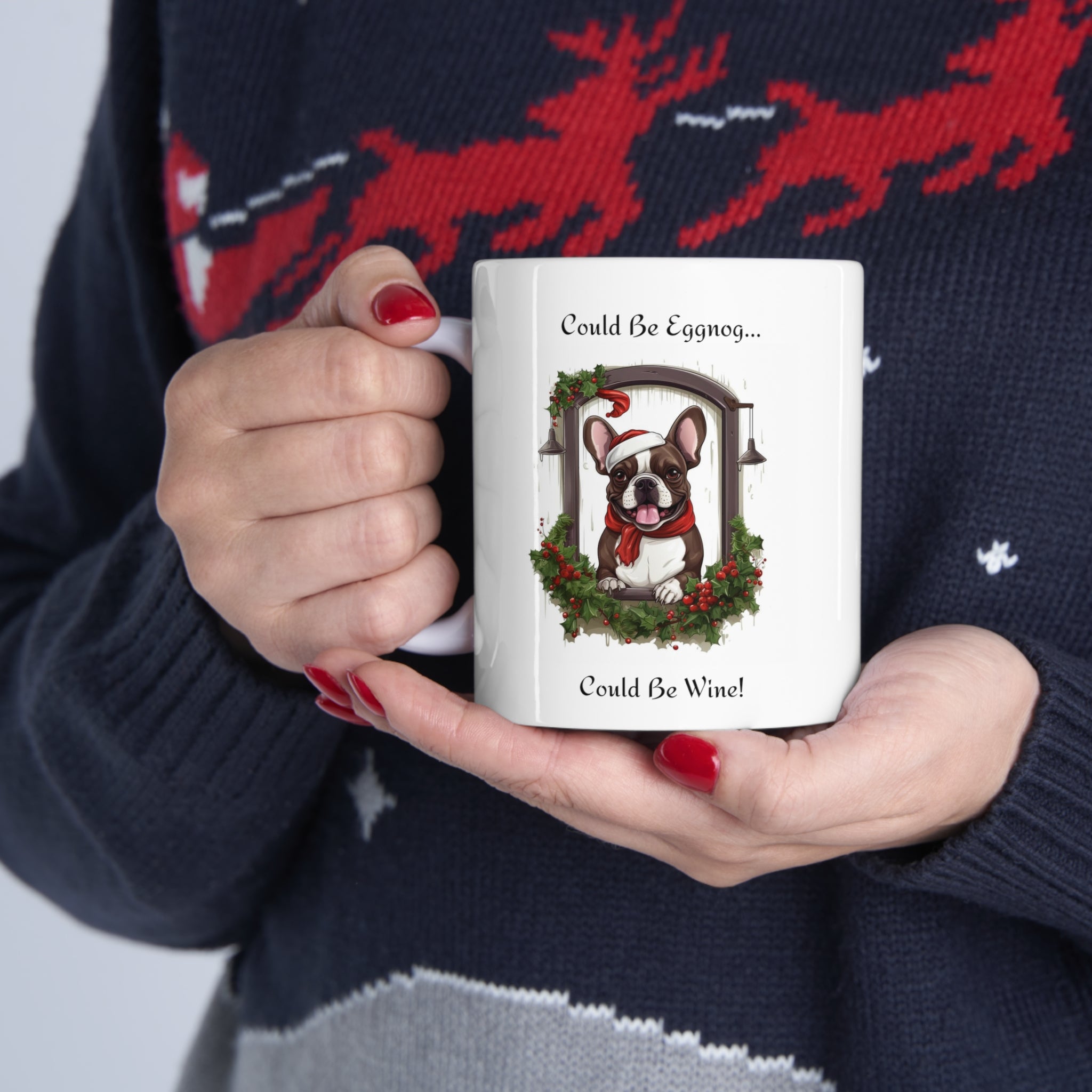 ππ· Tipsy Bully's "Could Be Eggnog... Could Be Wine" Xmas Mugs-French Bulldog π·π