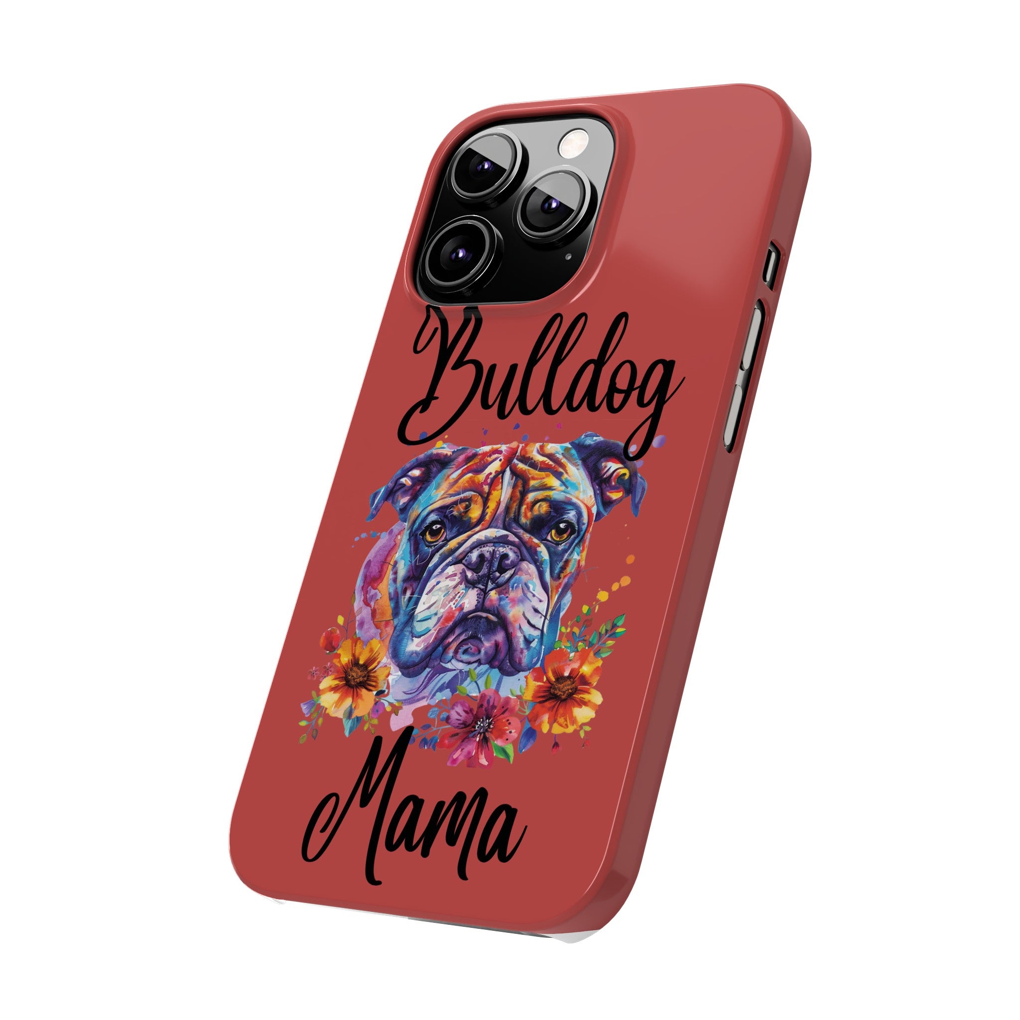 Bulldog Mama iPhone Cases (Engish)