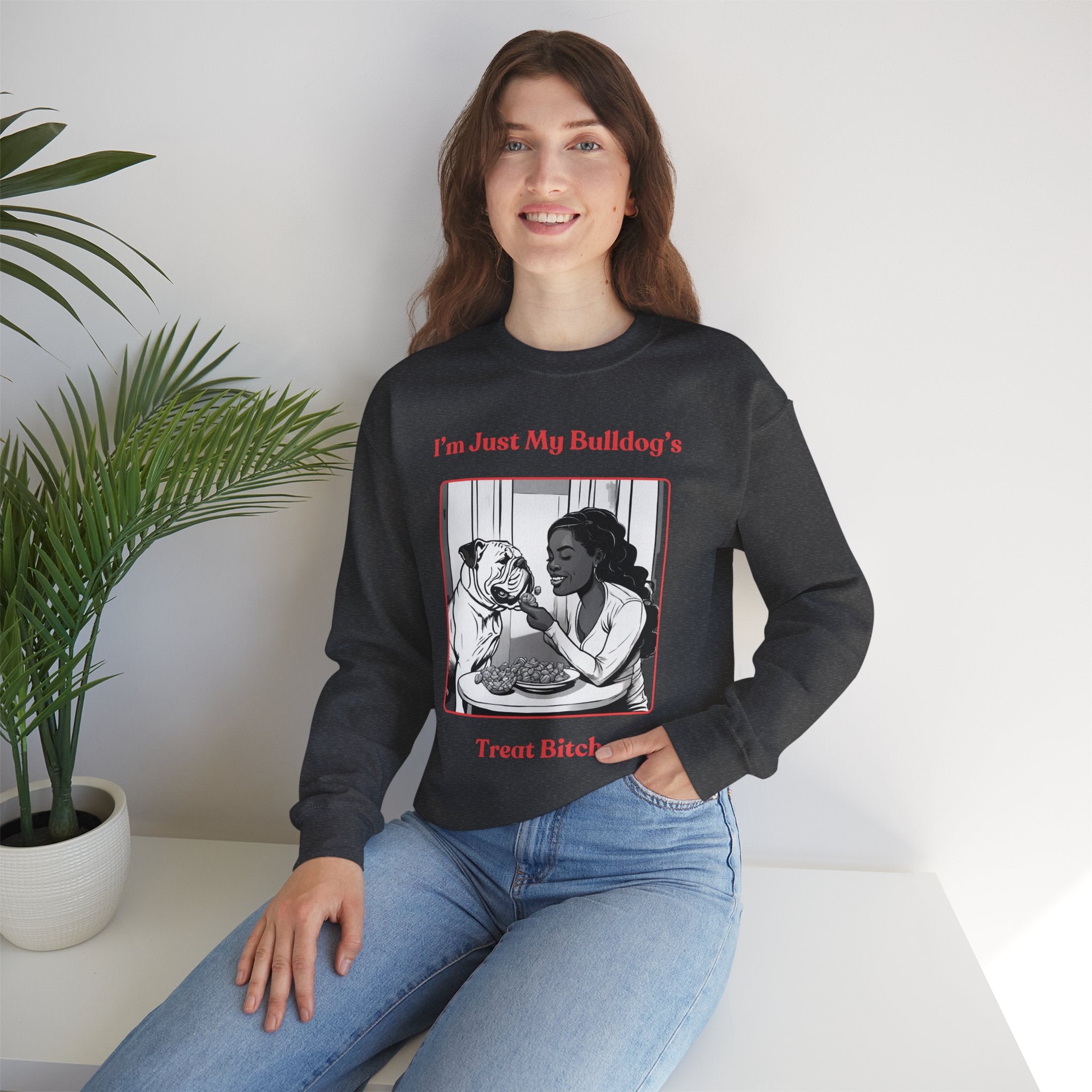 Just My Bulldog's Treat Bitch Crew Neck Sweatshirt (English/Pink)