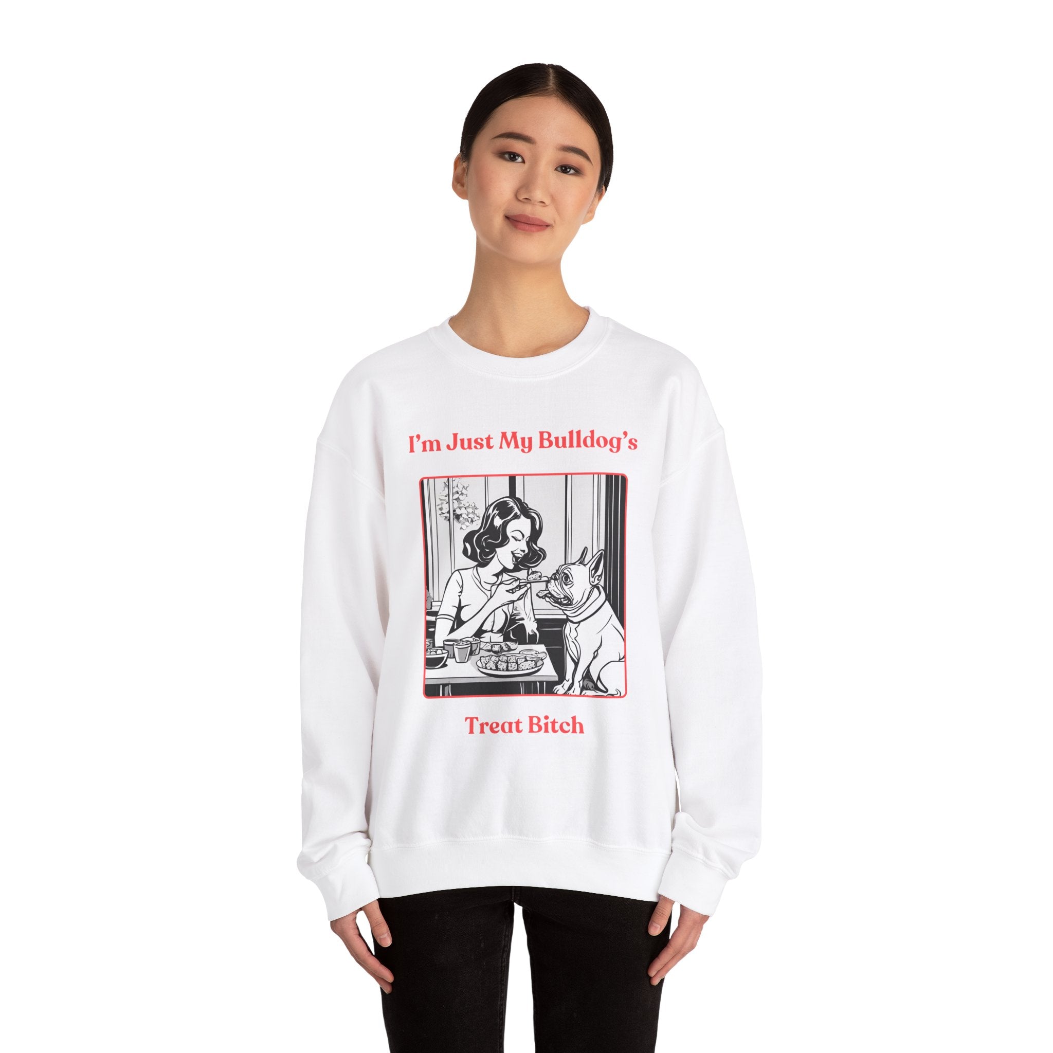 Just My Bulldog's Treat Bitch Crew Neck Sweatshirt (French/Pink)