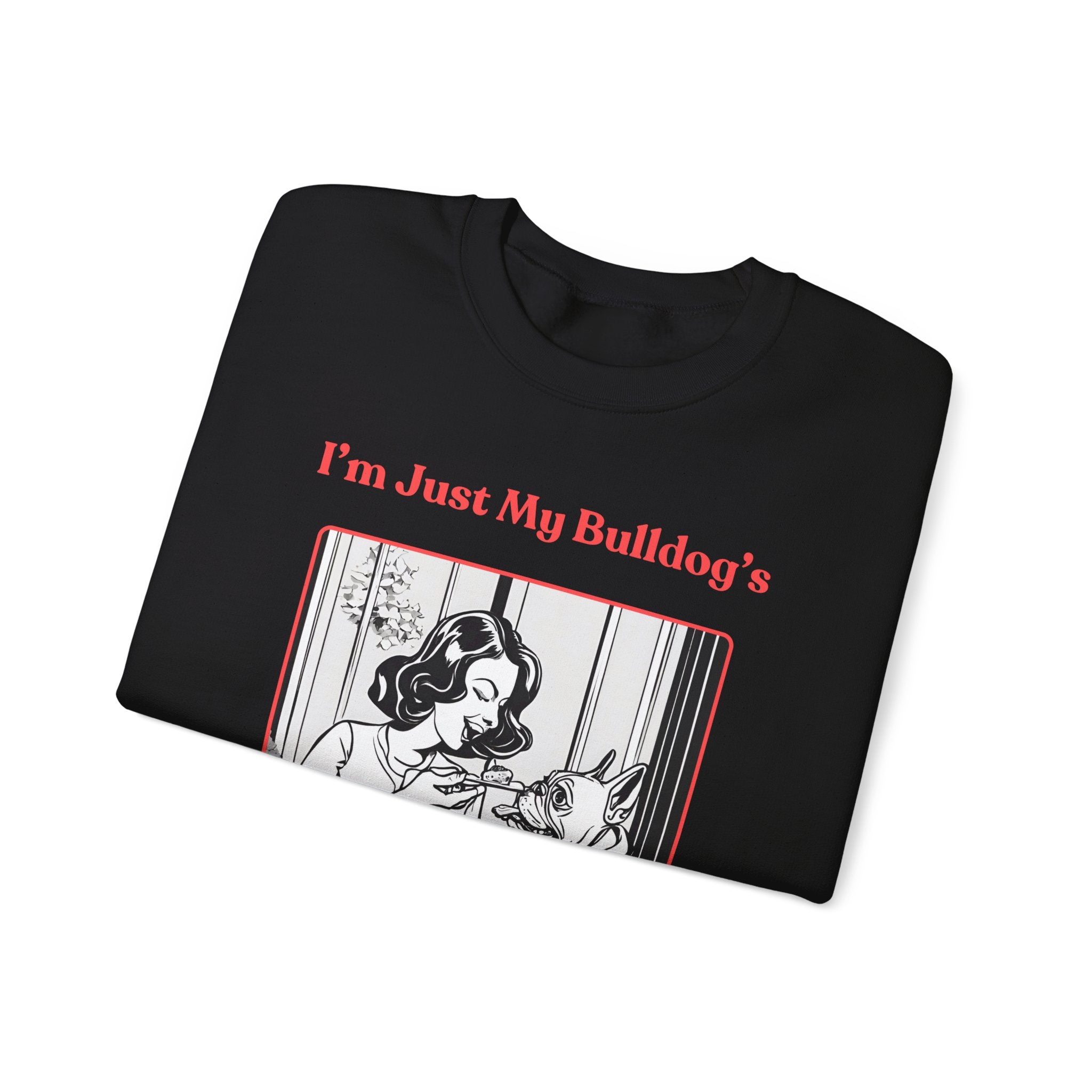 Just My Bulldog's Treat Bitch Crew Neck Sweatshirt (French/Pink)