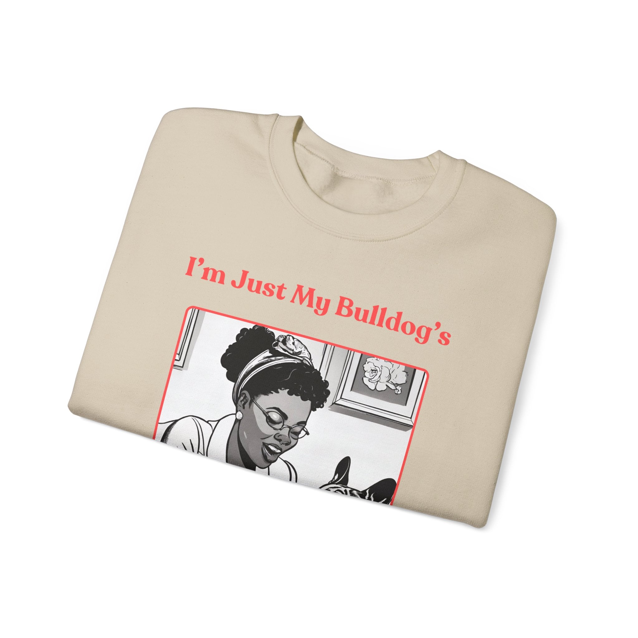 Just My Bulldog's Treat Bitch Crew Neck Sweatshirt (French/Pink)