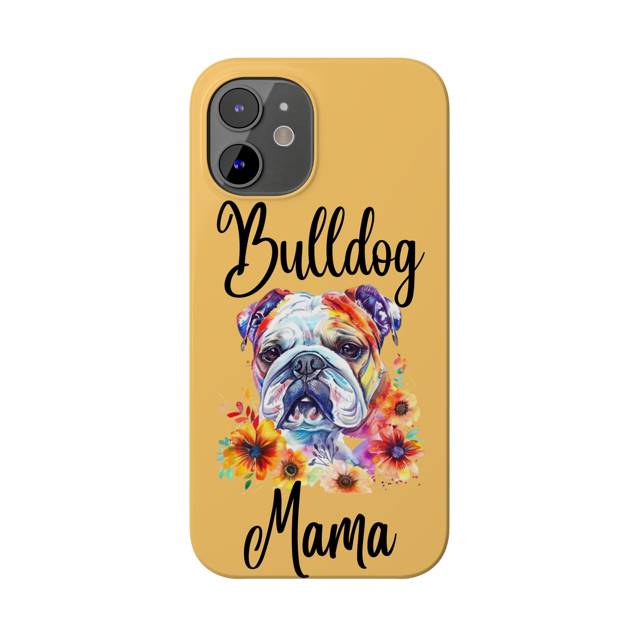 Bulldog Mama iPhone Cases (Engish)