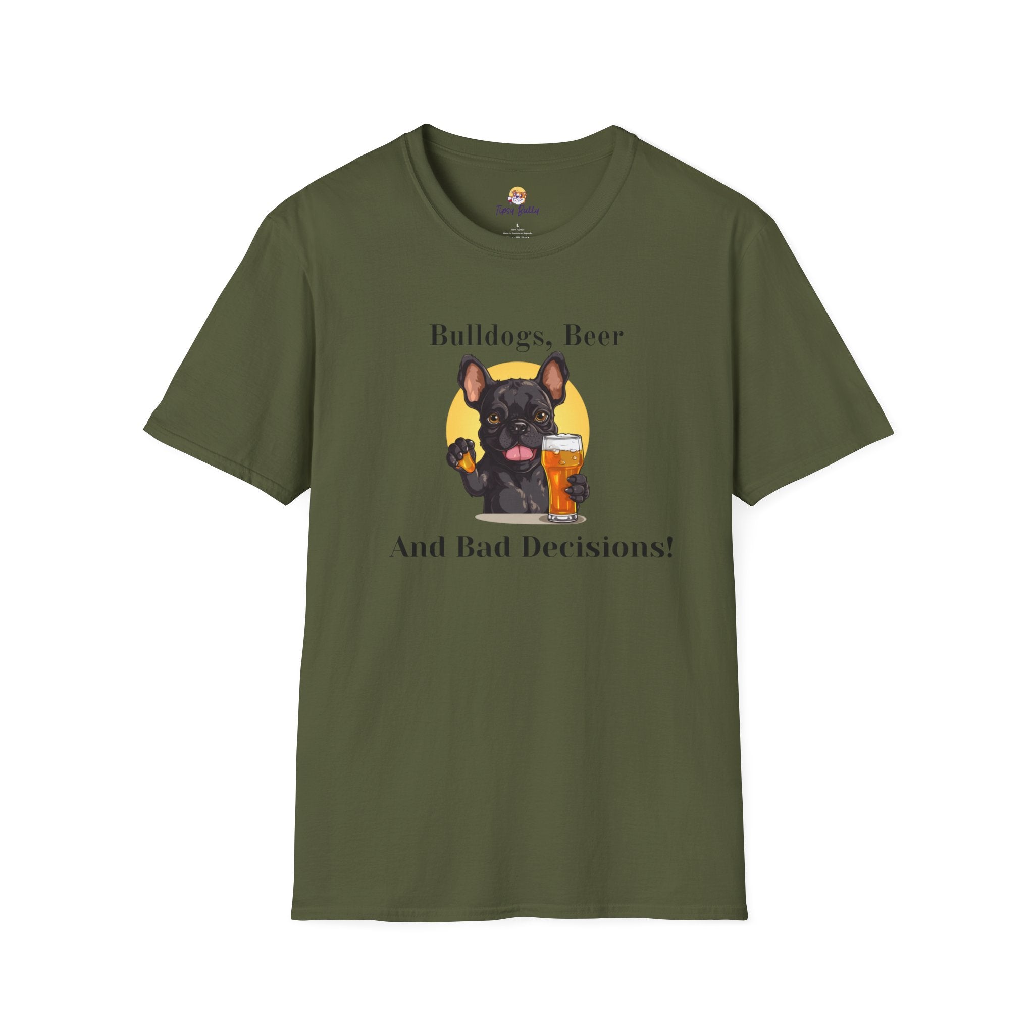 Bulldogs, Beer, and Bad Decisions" Unisex T-Shirt by Tipsy Bully (French/Black)