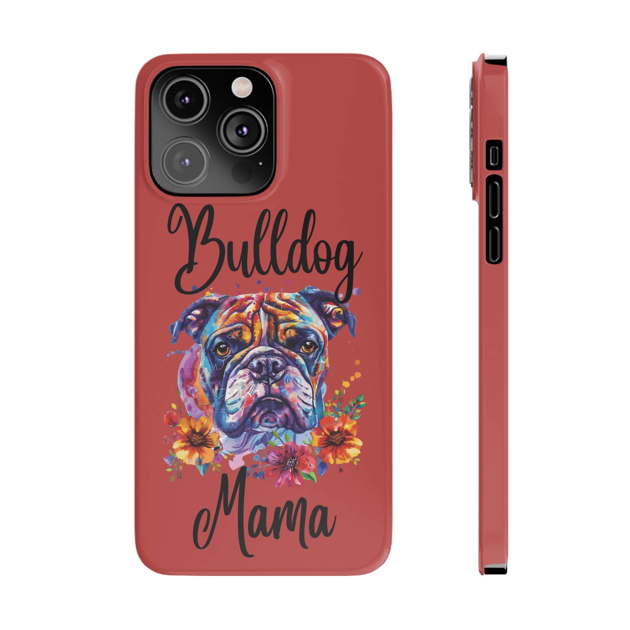 Bulldog Mama iPhone Cases (Engish)
