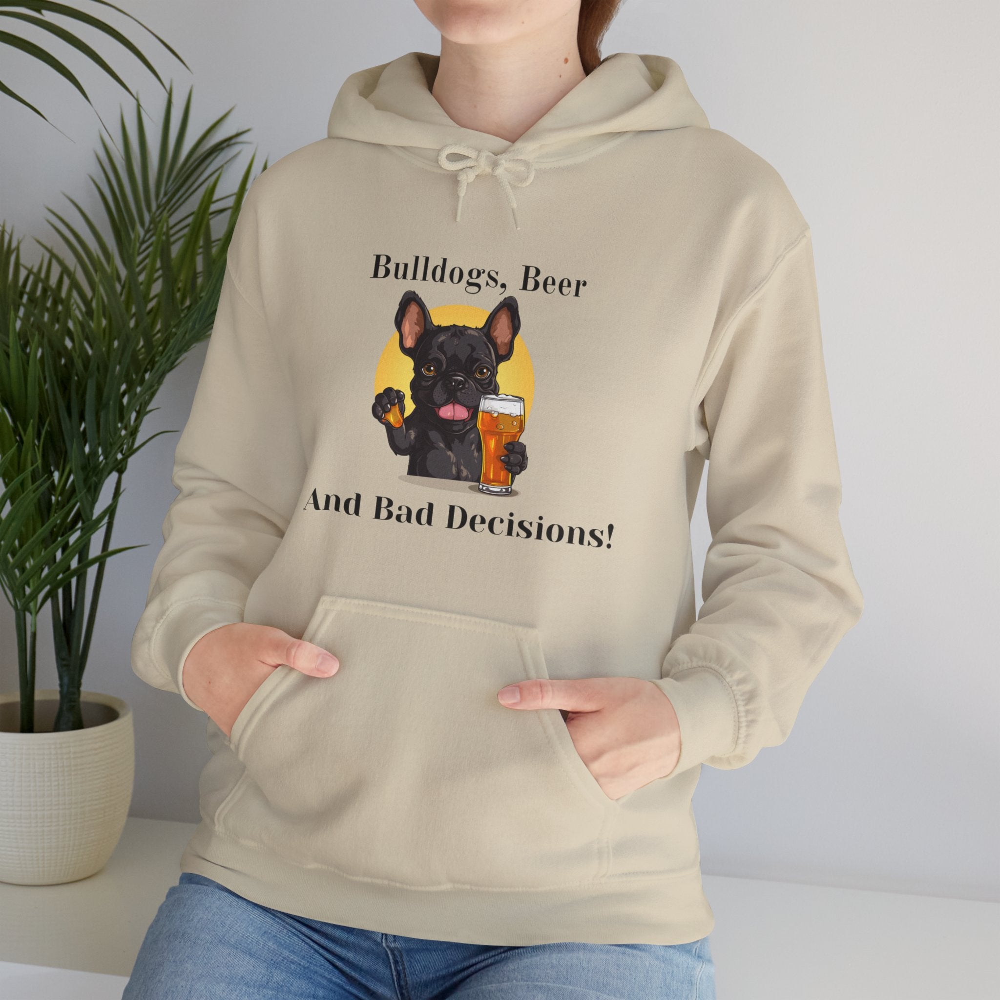 Bulldogs, Beer, and Bad Decisions" Hoodie - Your Go-To Gear for Mischievous Times! (French/Black)