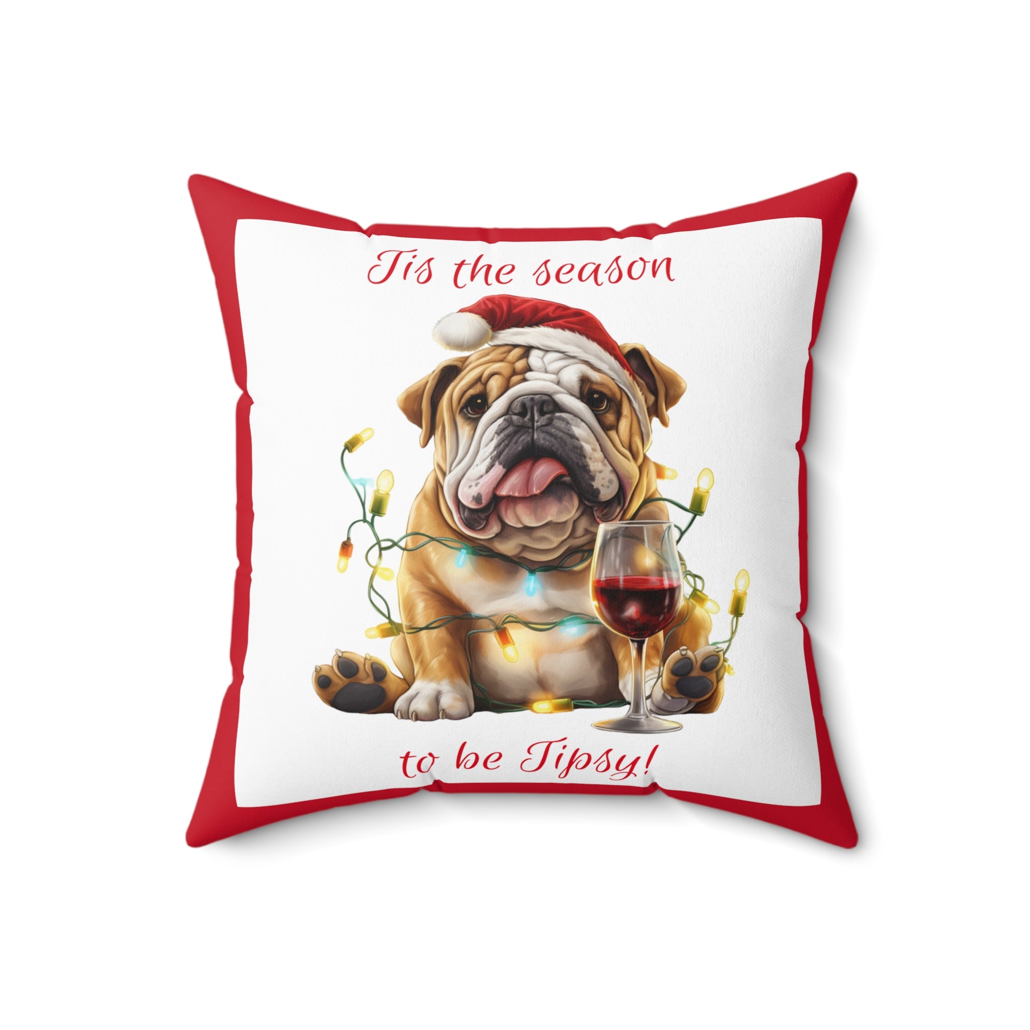 Tipsy Bully Holiday Pillow (Brown English-Tis the Season-Red)