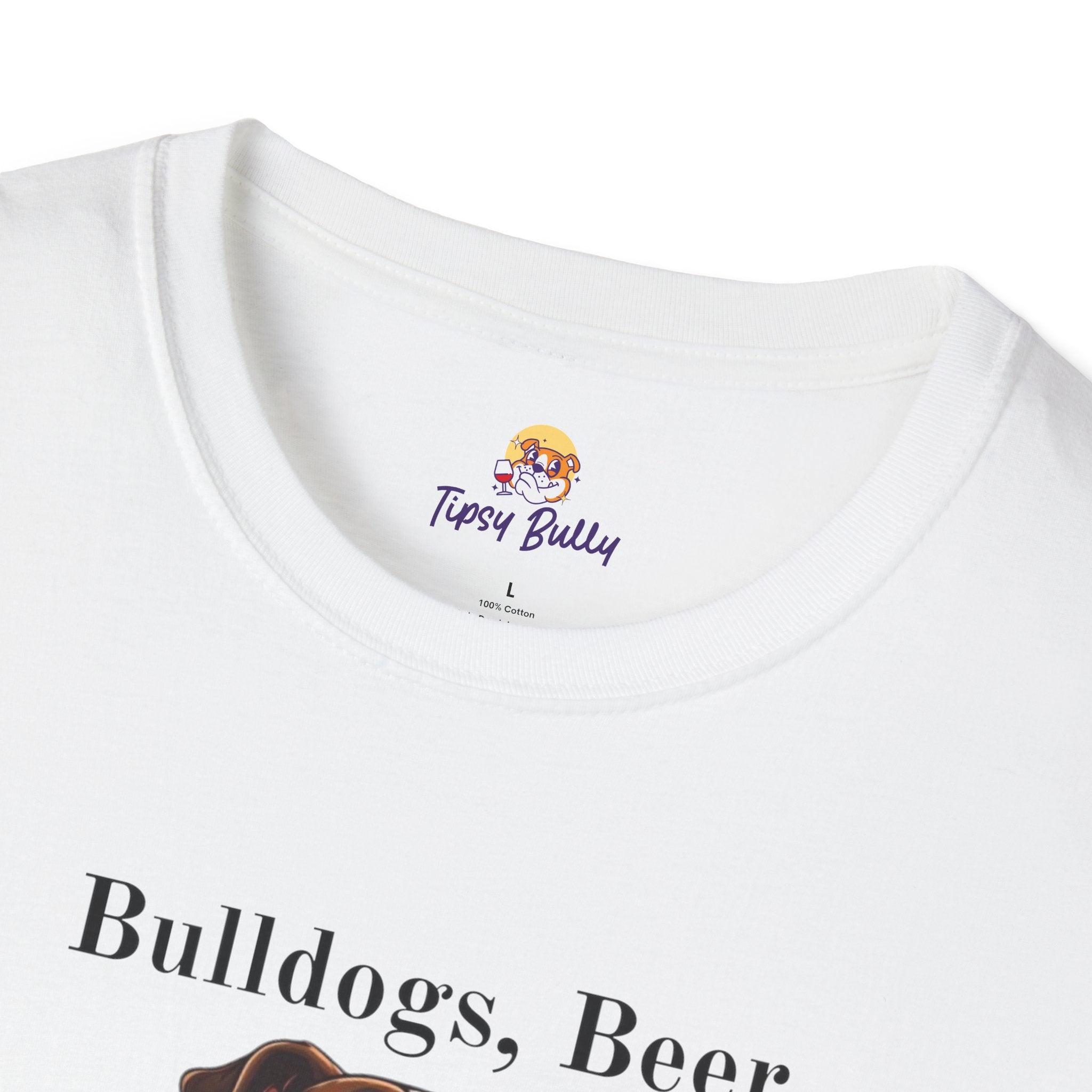 Bulldogs, Beer, and Bad Decisions" Unisex T-Shirt by Tipsy Bully (American/Brown)