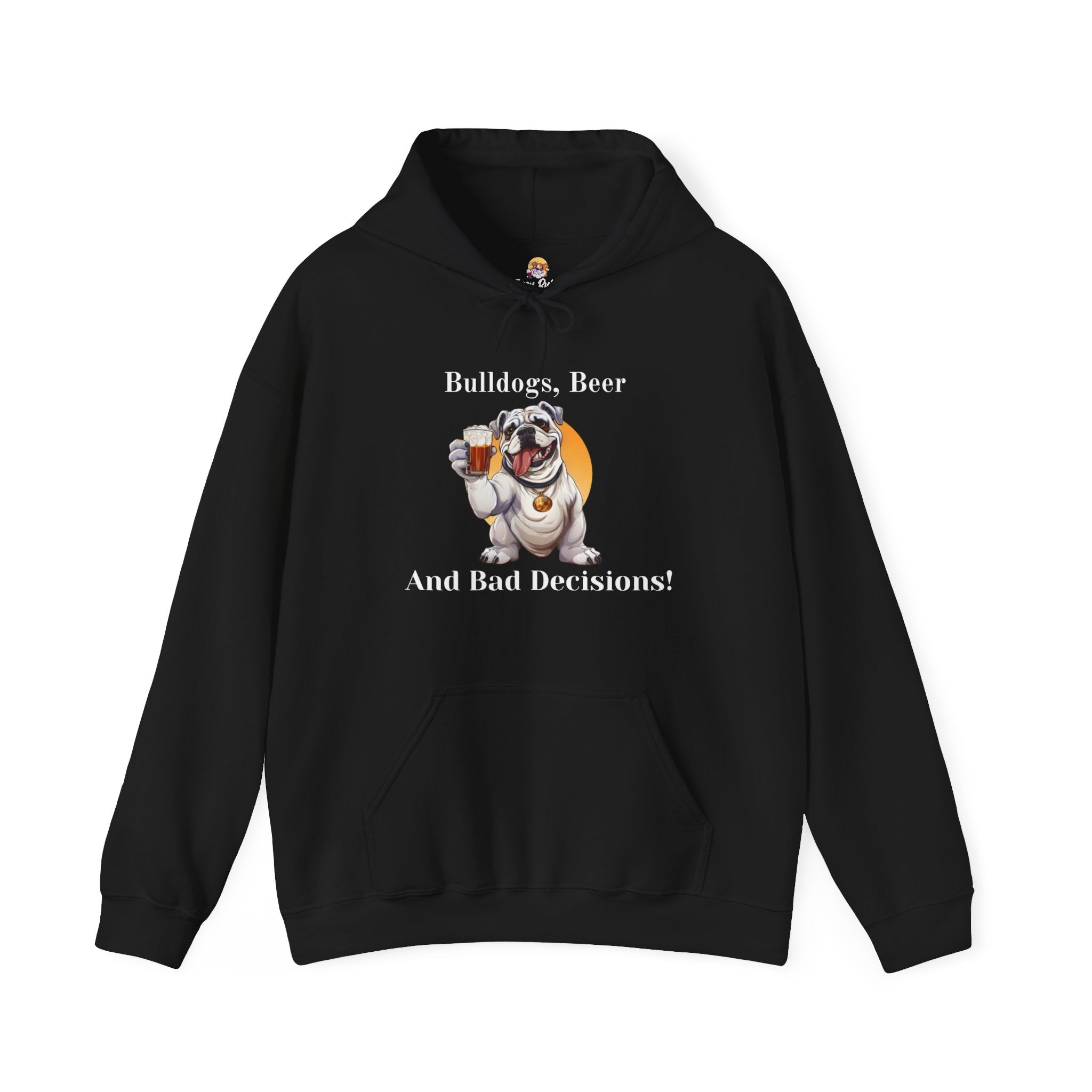 Bulldogs, Beer, and Bad Decisions" Hoodie - Your Go-To Gear for Mischievous Times! (English/White)