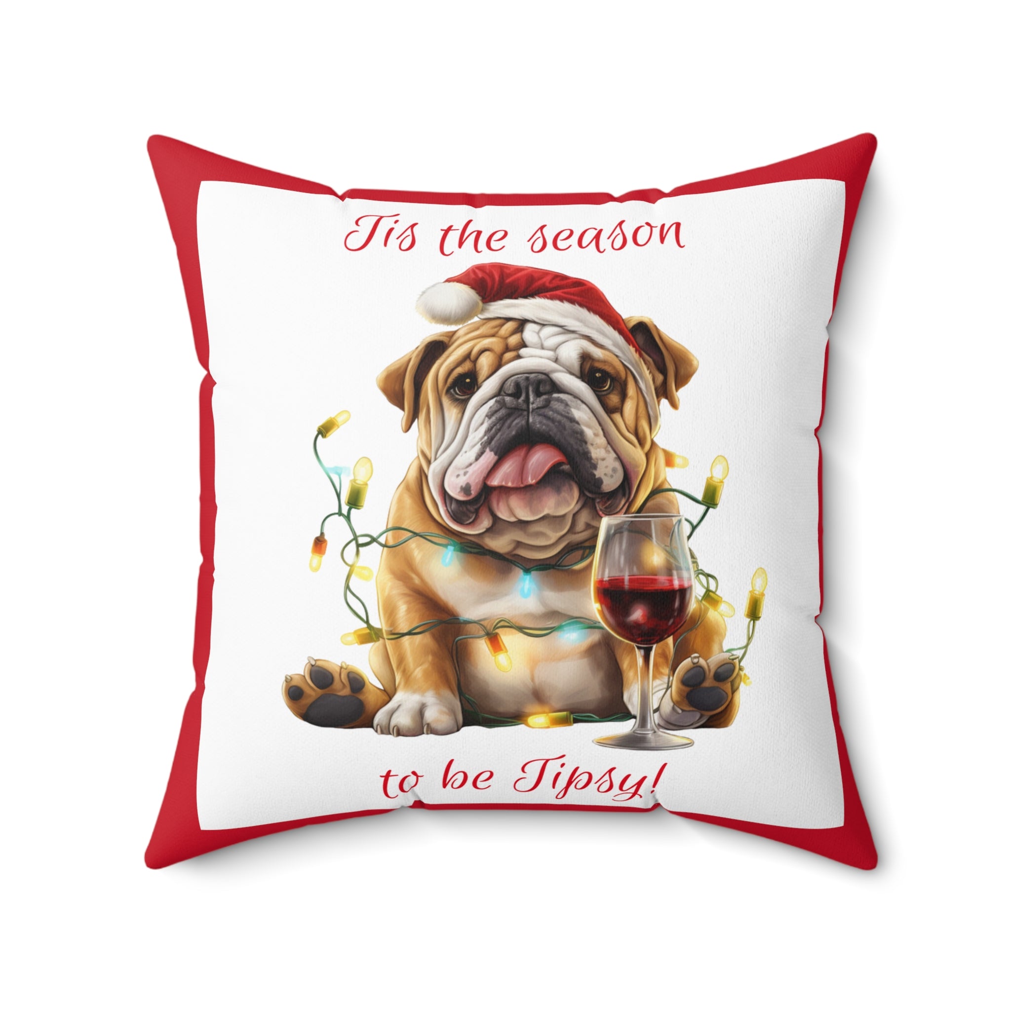 Tipsy Bully Holiday Pillow (Brown English-Tis the Season-Red)