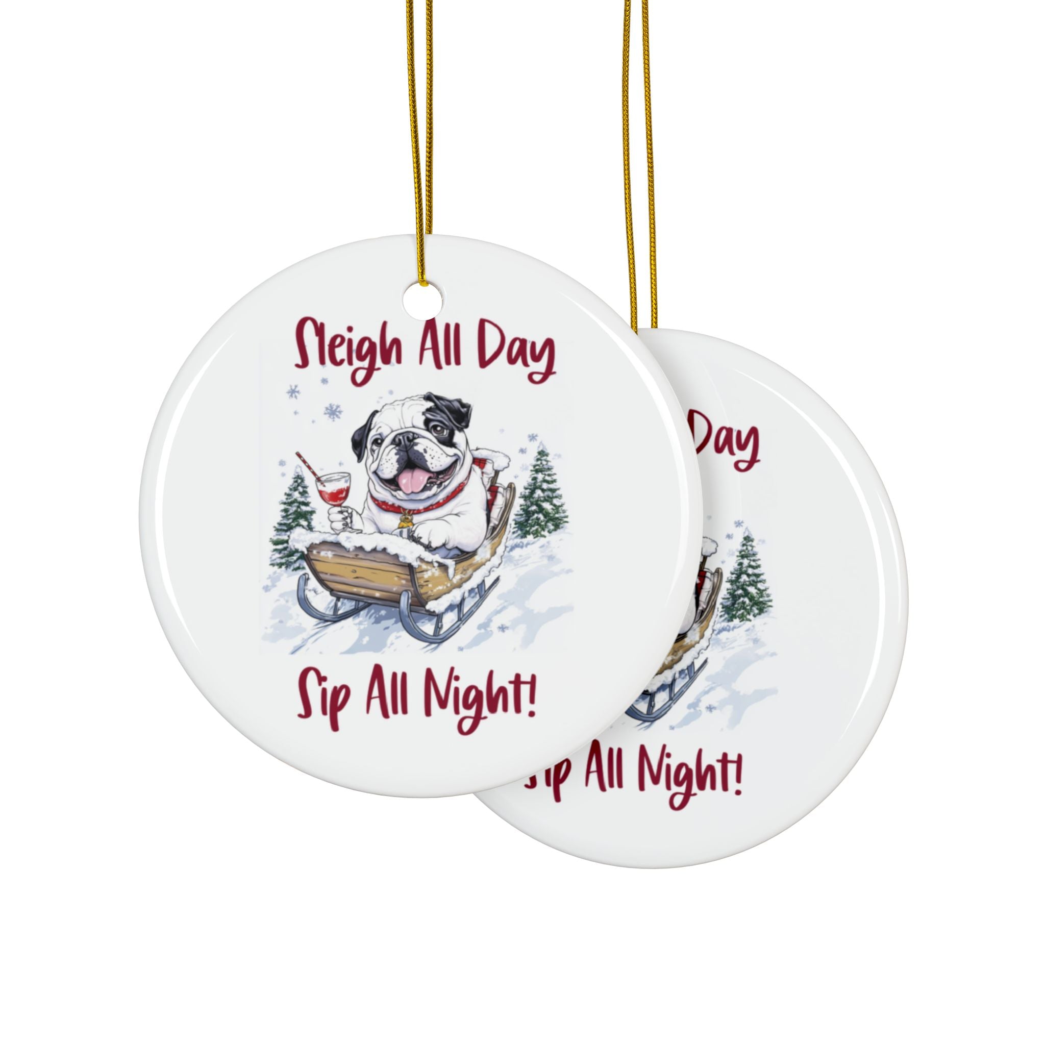 Sleigh All Day, Sip All Night Xmas Ornament (1pc, 3pcs, 5pcs, 10pcs/English)