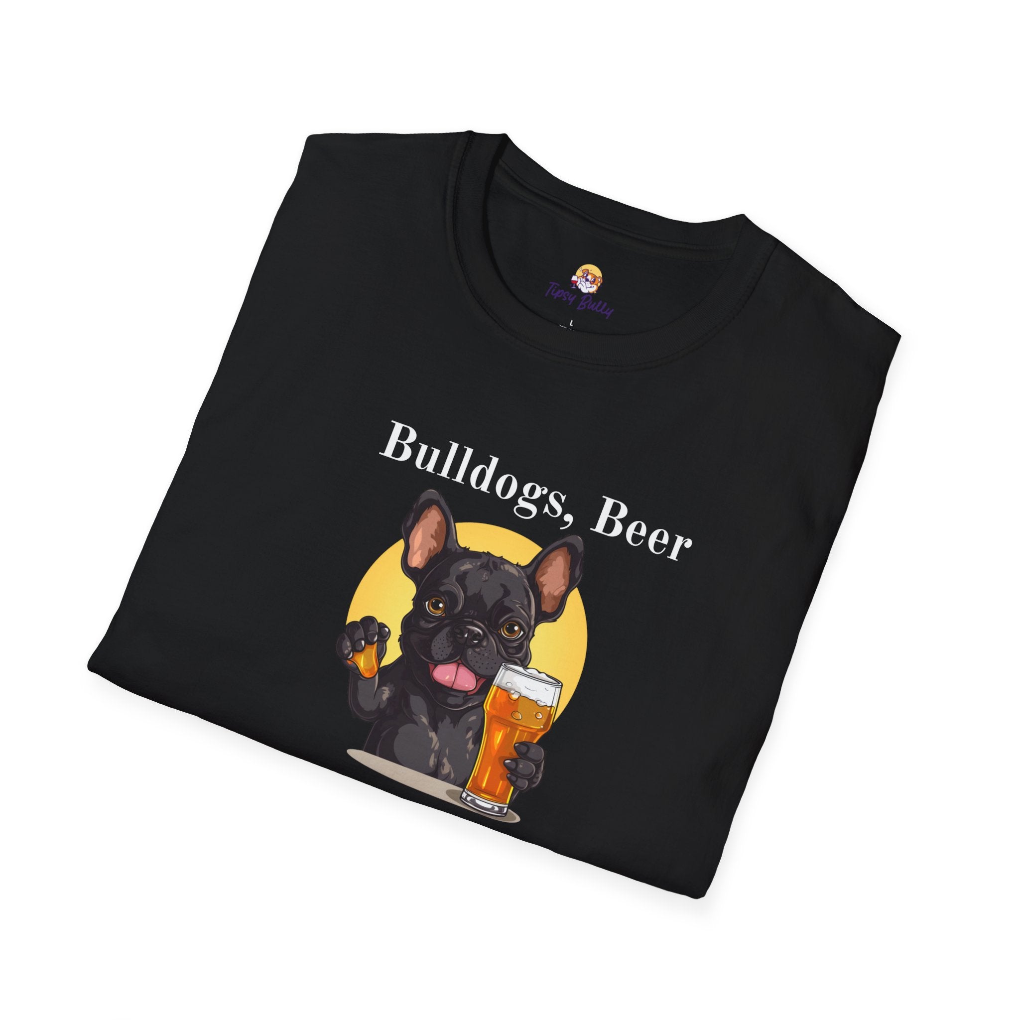 Bulldogs, Beer, and Bad Decisions" Unisex T-Shirt by Tipsy Bully (French/Black)