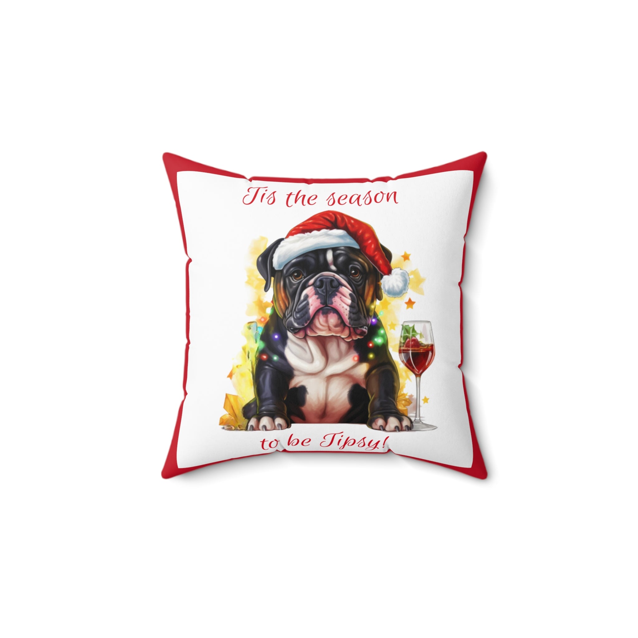 Tipsy Bully Holiday Pillow (Black English-Tis the Season-Red)