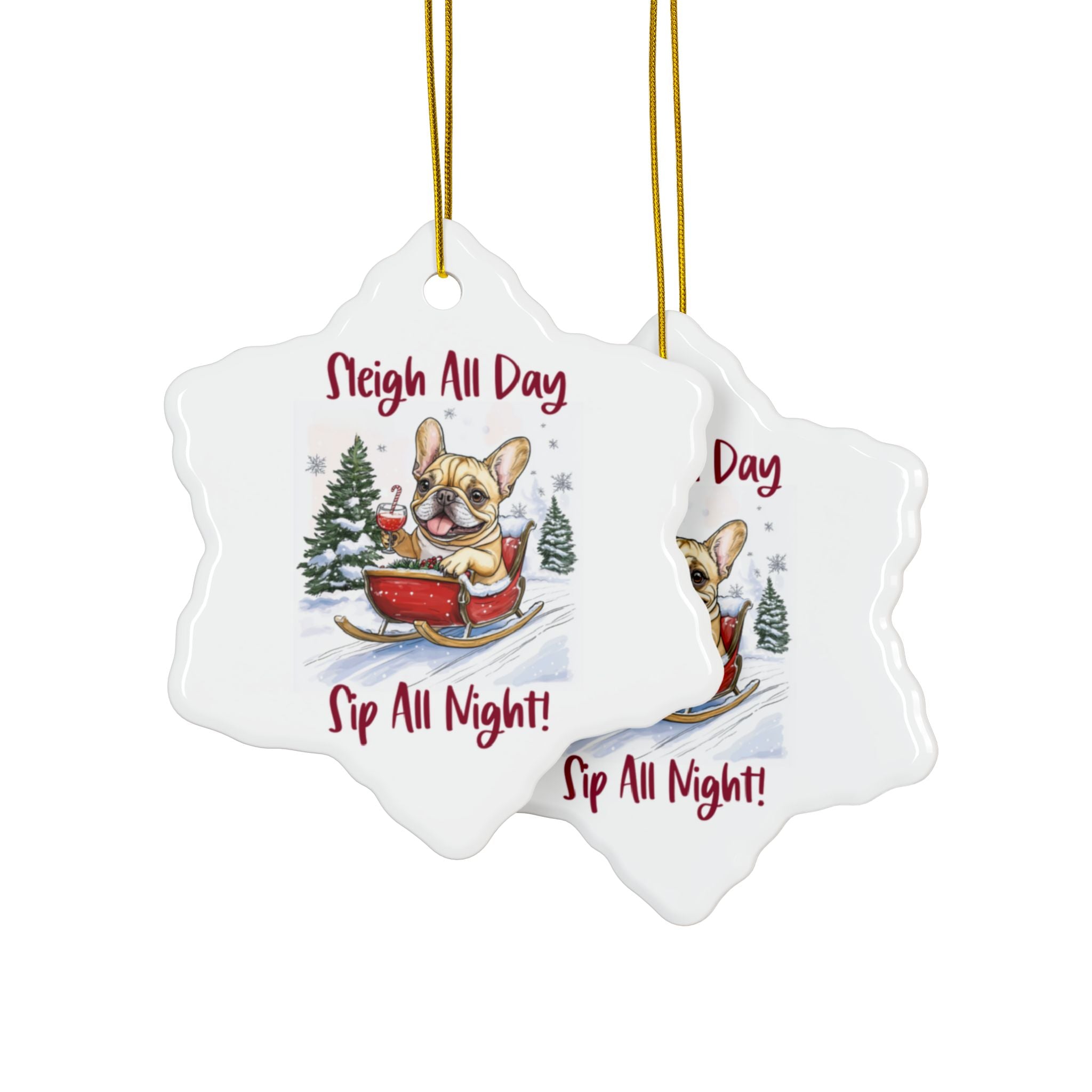 Sleigh All Day, Sip All Night Xmas Ornament (1pc, 3pcs, 5pcs, 10pcs/French)