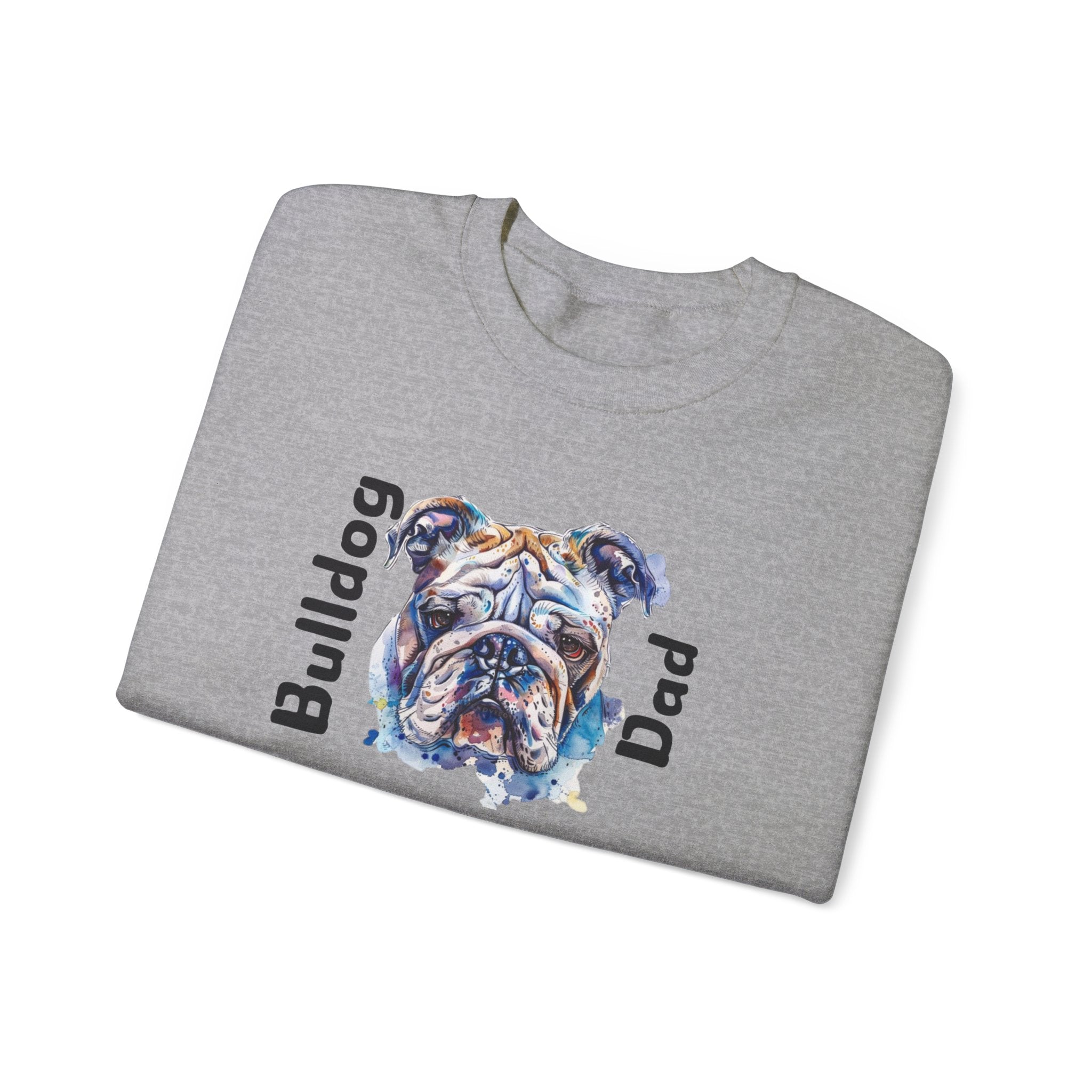 Bulldog Dad crew neck sweatshirt option 10 - English Bulldog mom gift | Tipsy Bully