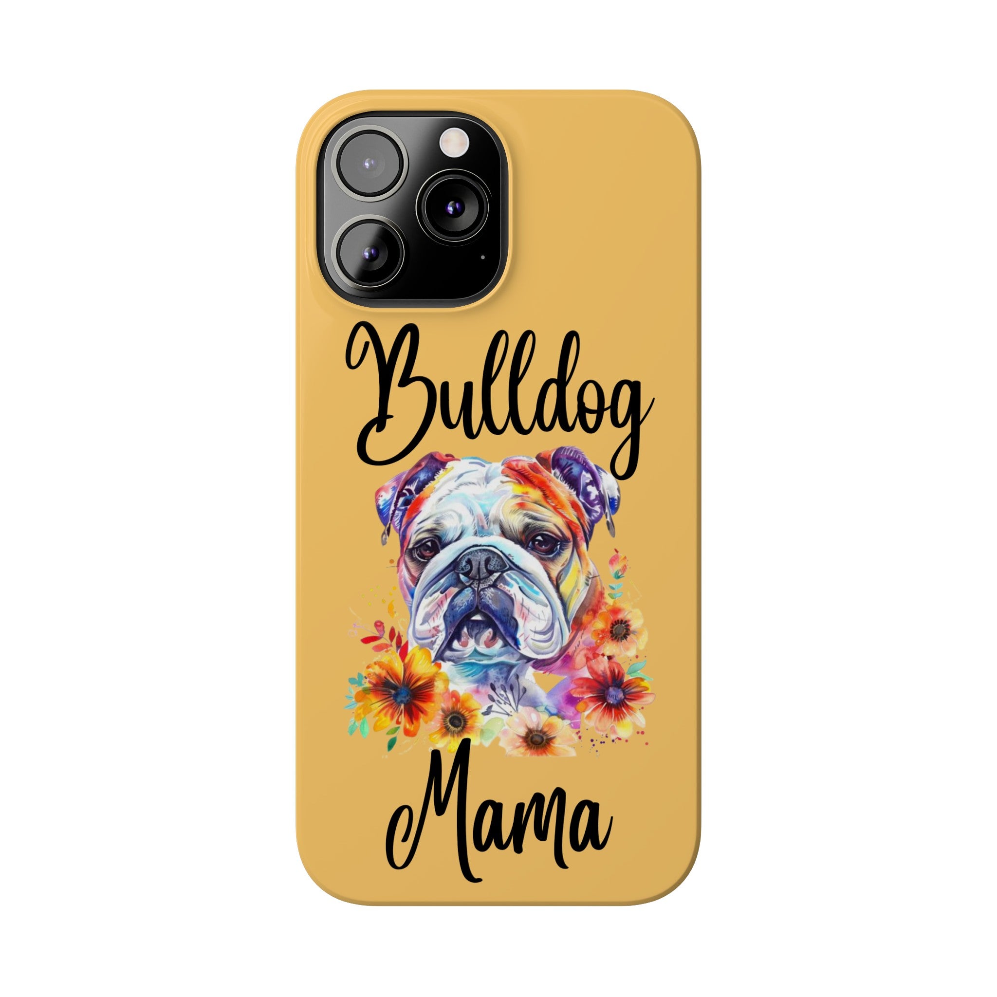 Bulldog Mama iPhone Cases (Engish)