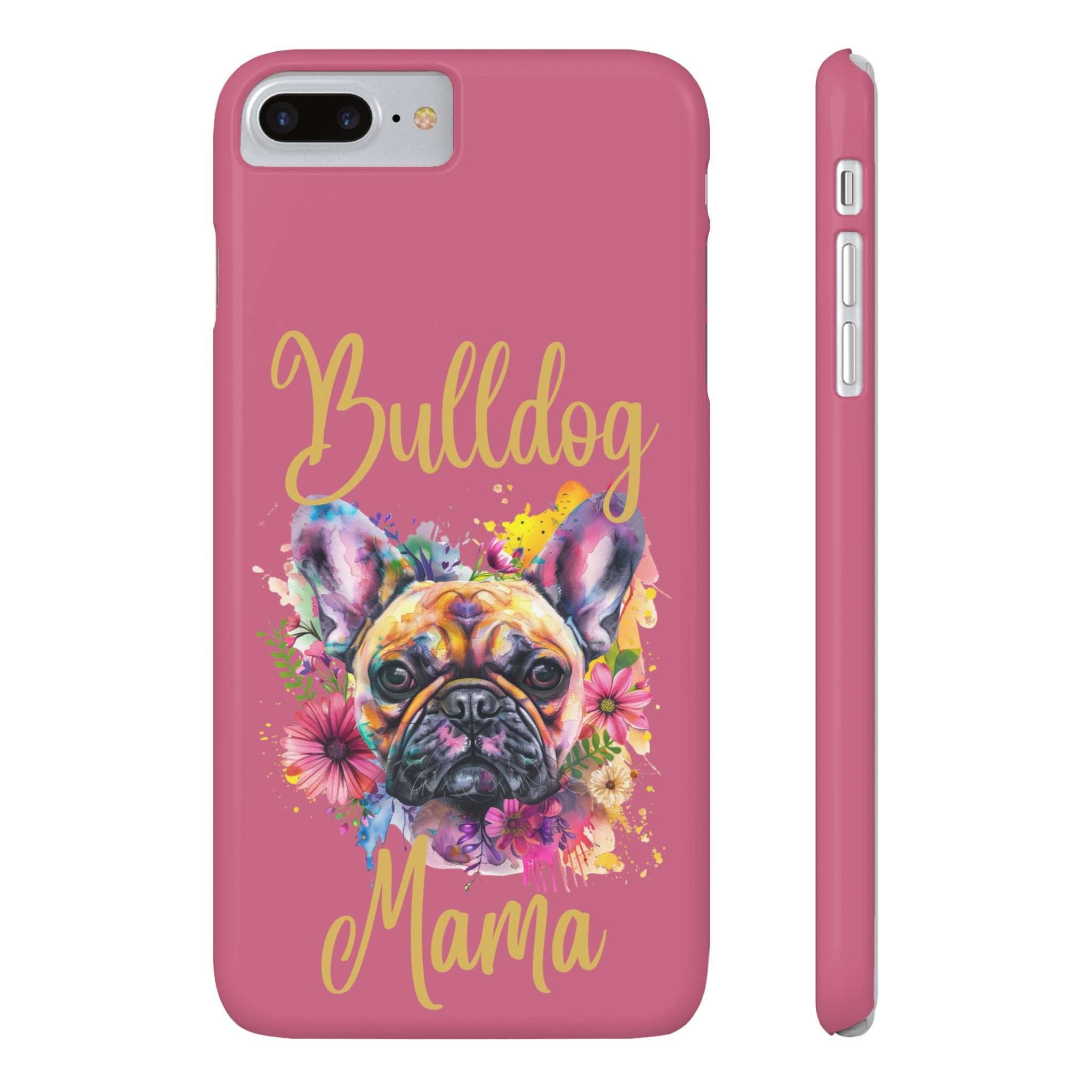 Bulldog Mama iPhone Cases (French/Pink)