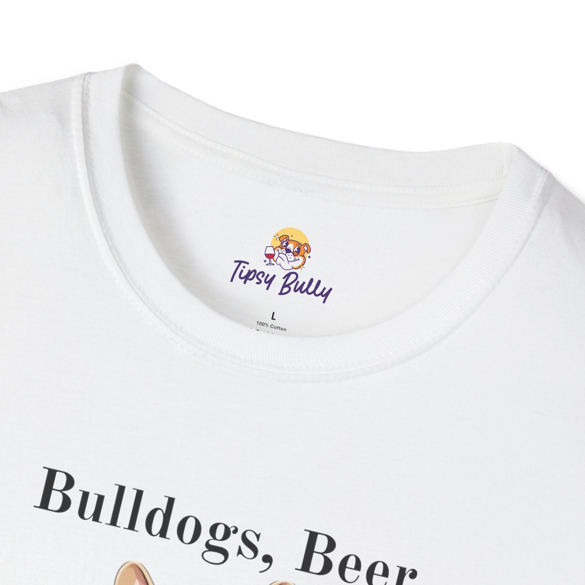 Bulldogs, Beer, and Bad Decisions" Unisex T-Shirt by Tipsy Bully (French/White)