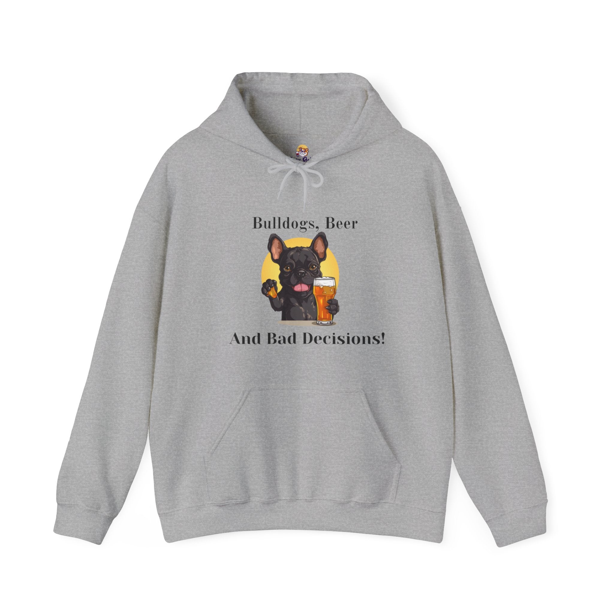 Bulldogs, Beer, and Bad Decisions" Hoodie - Your Go-To Gear for Mischievous Times! (French/Black)