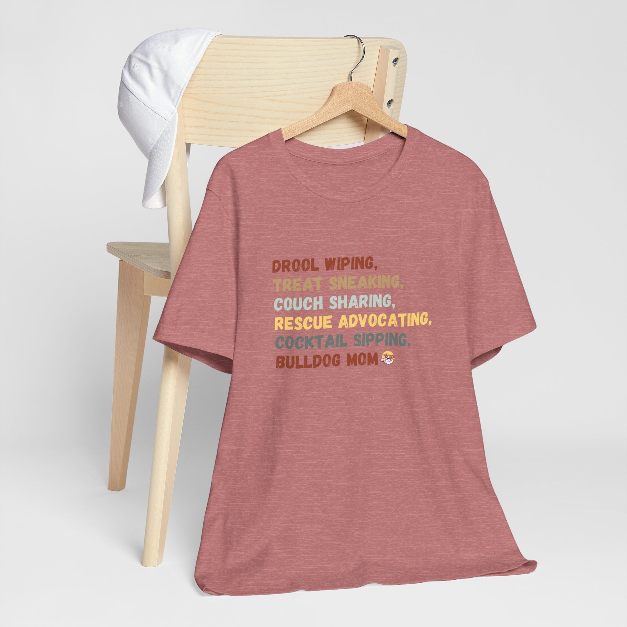 Drool Wiping, Treat Sneaking, Bulldog Mom Tee (English)
