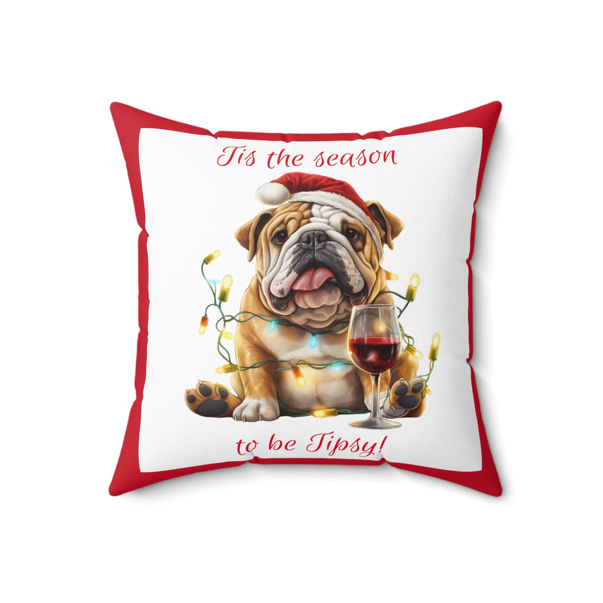 Tipsy Bully Holiday Pillow (Brown English-Tis the Season-Red)