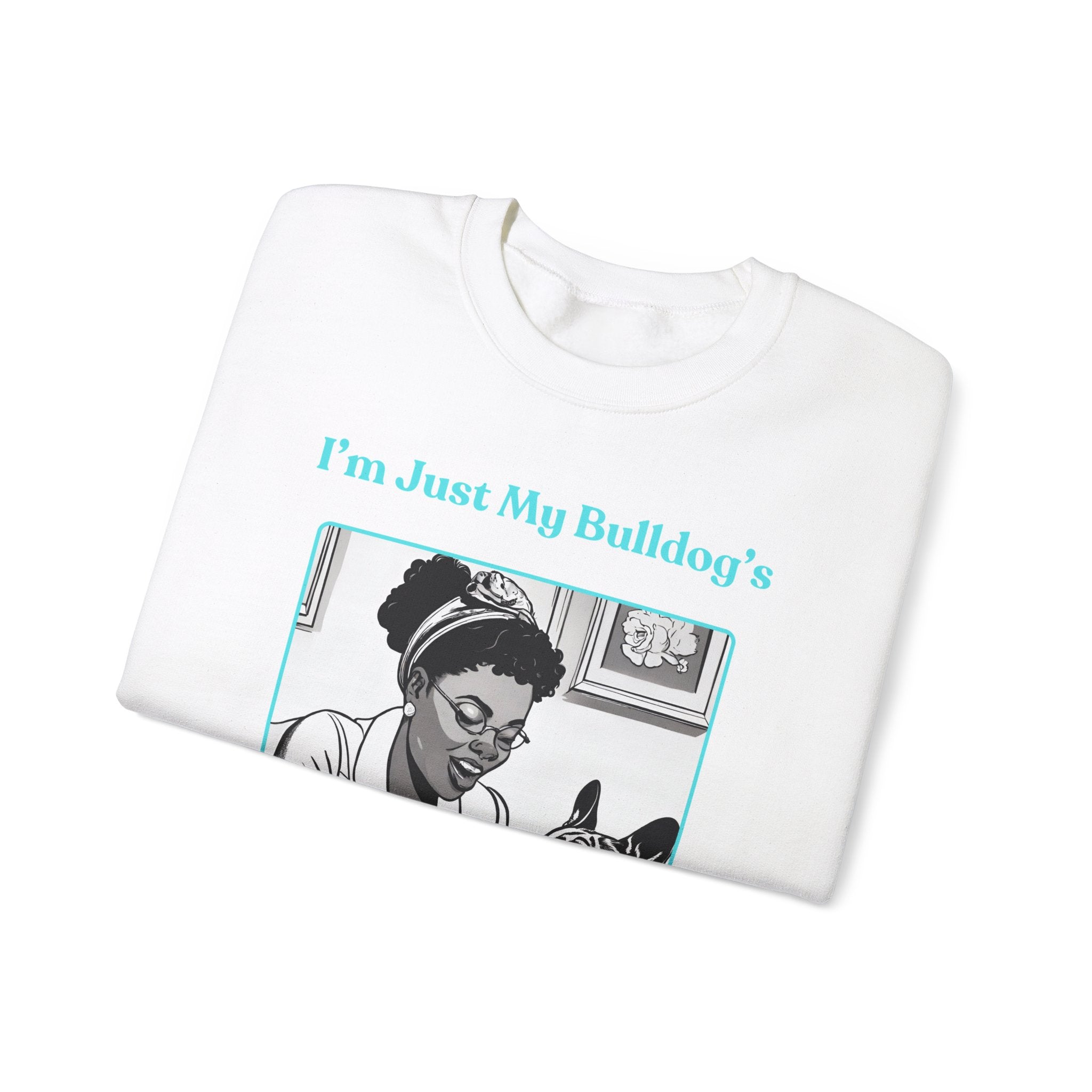 Just My Bulldog's Treat Bitch Crew Neck Sweatshirt (French/Turq)