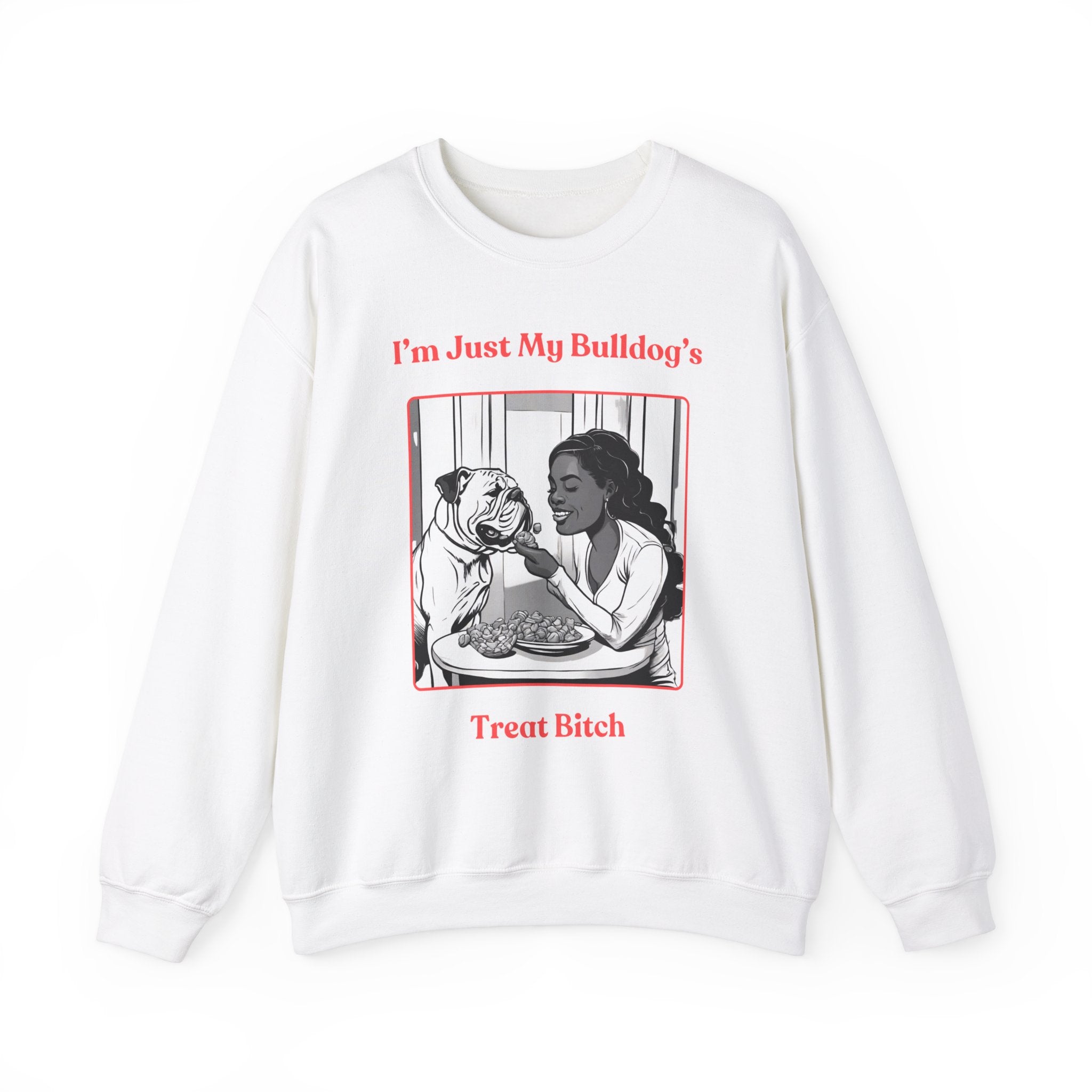 Just My Bulldog's Treat Bitch Crew Neck Sweatshirt (English/Pink)