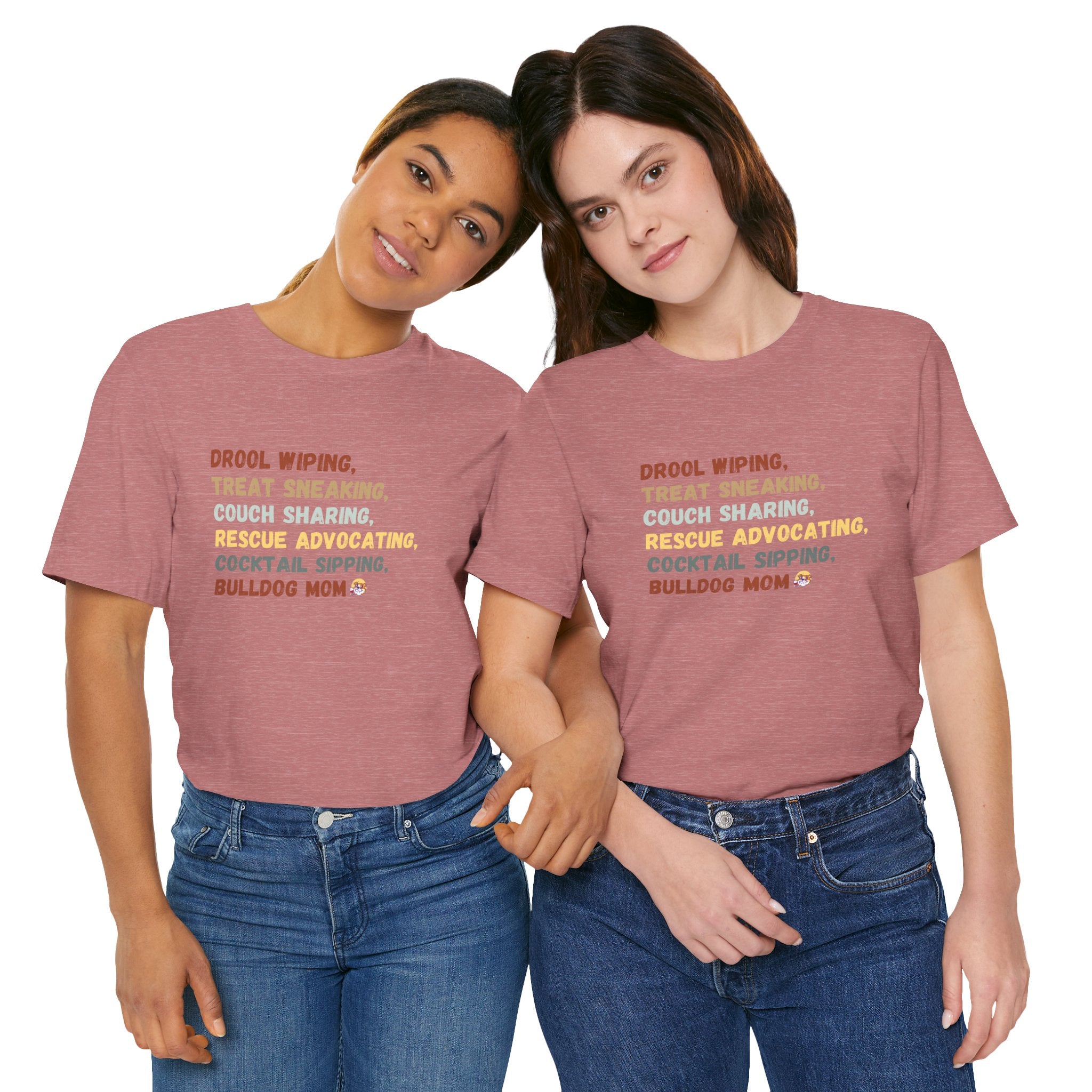 Drool Wiping, Treat Sneaking, Bulldog Mom Tee (English)