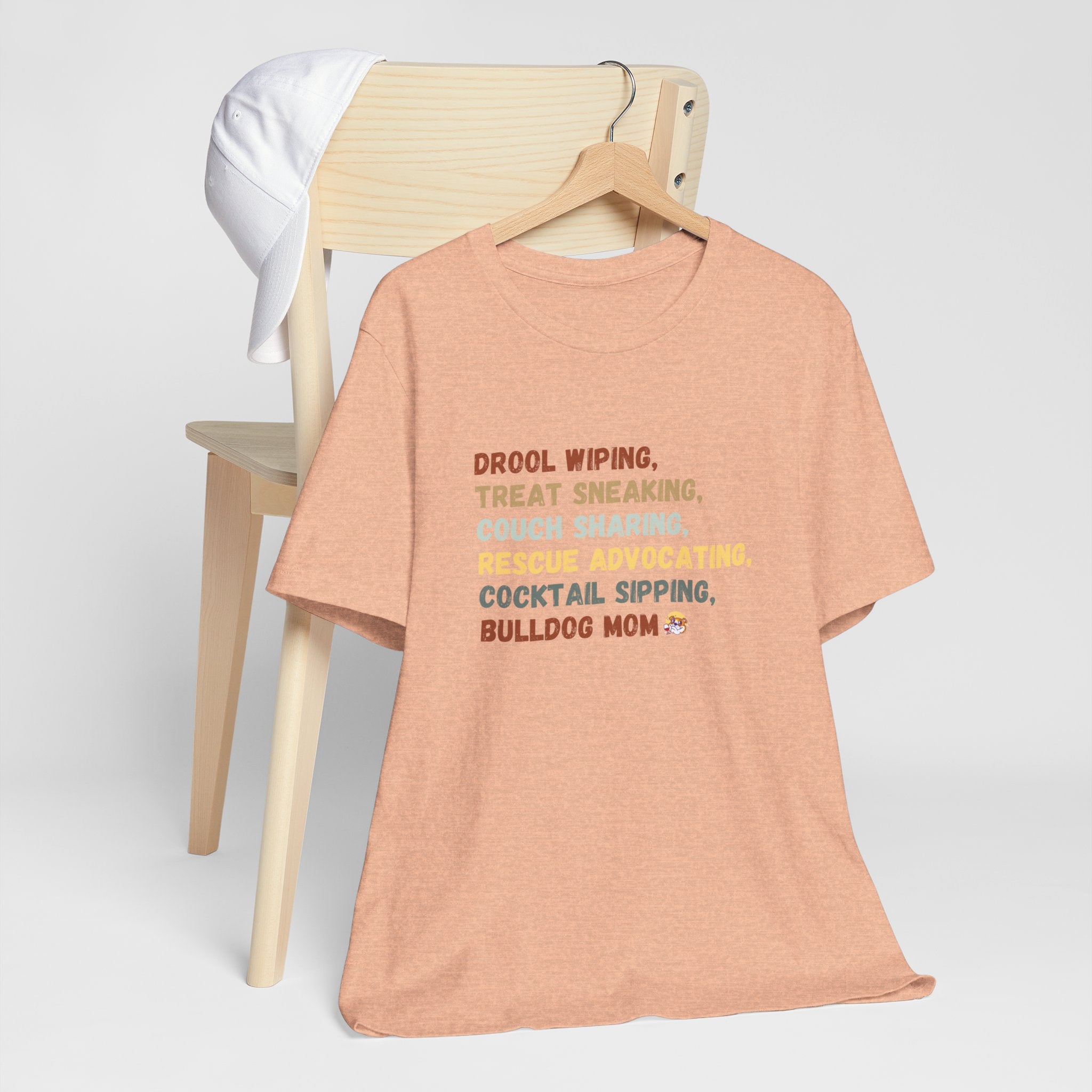 Drool Wiping, Treat Sneaking, Bulldog Mom Tee (English)