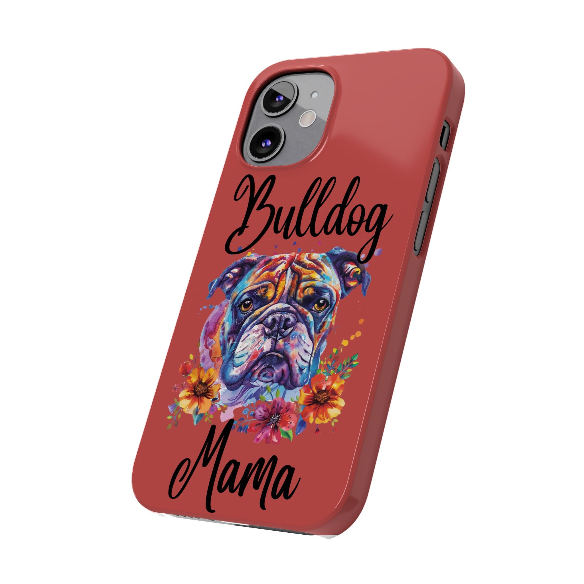 Bulldog Mama iPhone Cases (Engish)