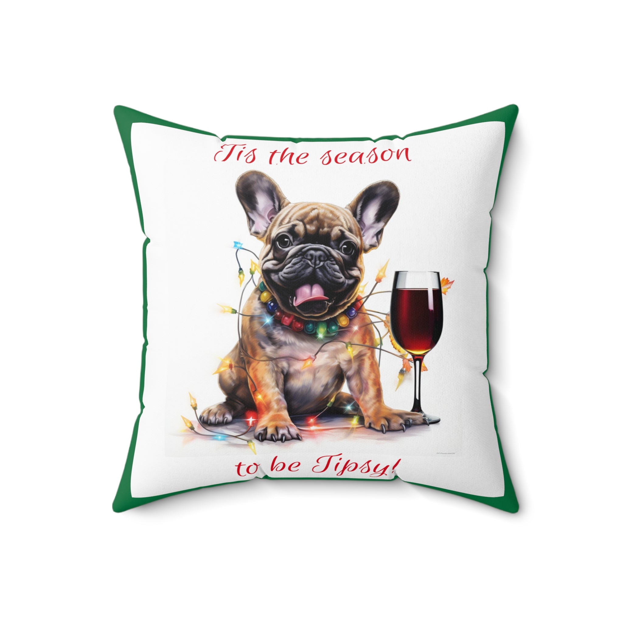 Tipsy Bully Holiday Pillow (Brown French-Tis the Season-Green)
