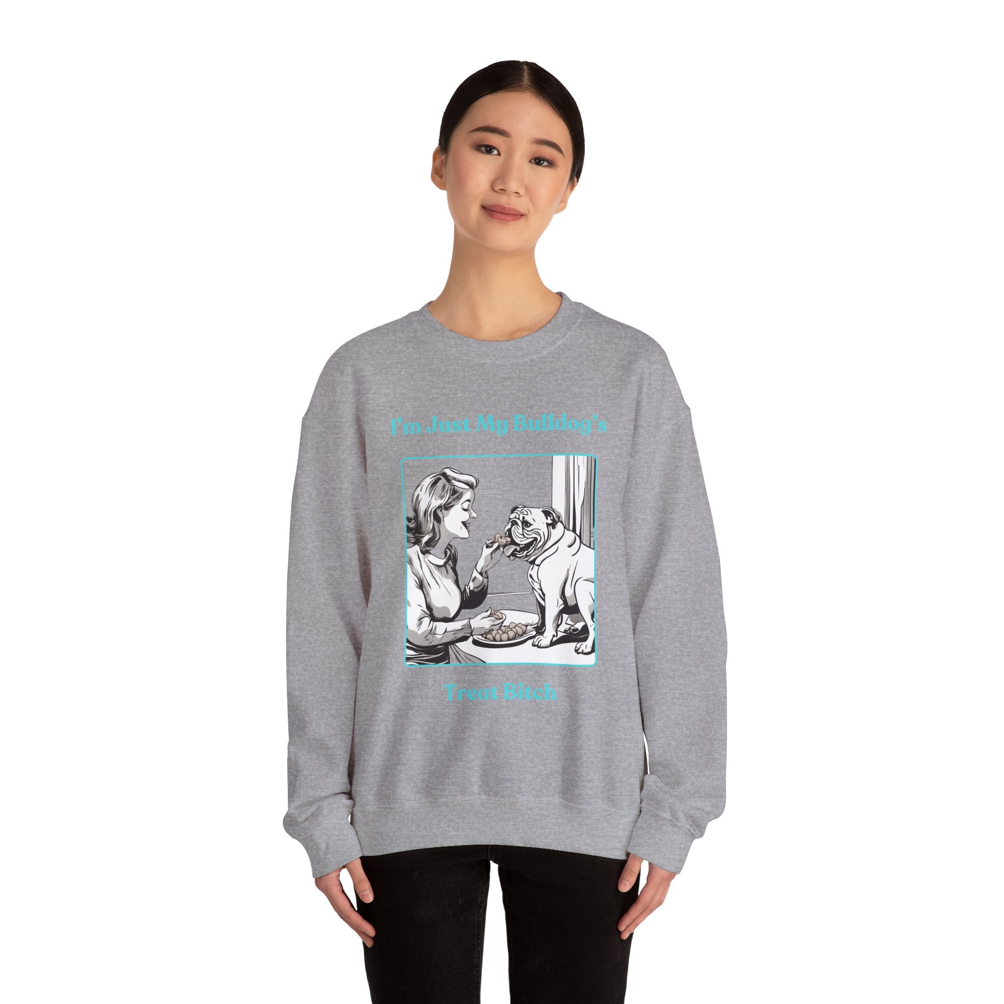 Just My Bulldog's Treat Bitch" Crew Neck Sweatshirt (English/Turq)