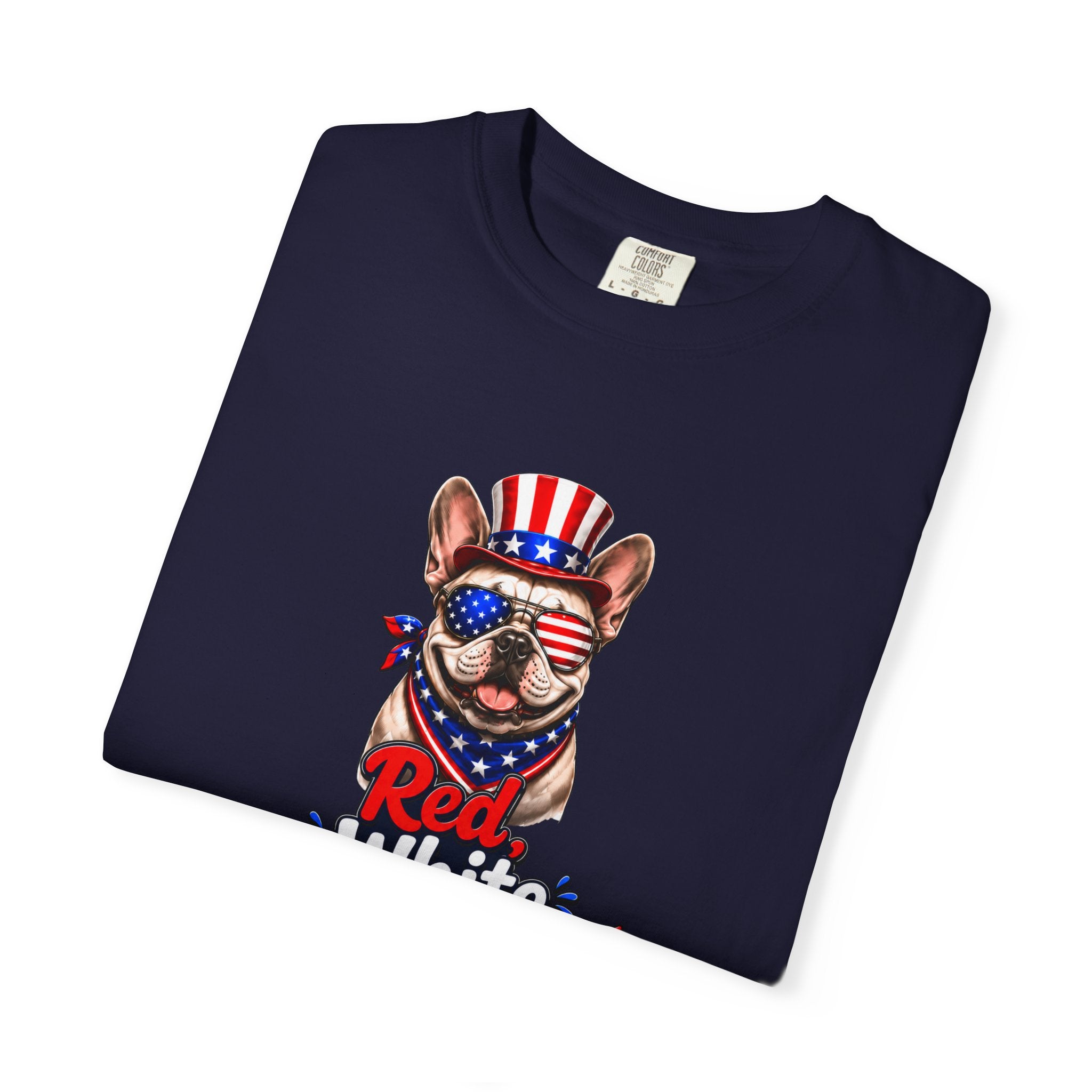 Party Like Its 1776 Bulldog T-Shirt | Patriotic Garment-Dyed Tee (French)