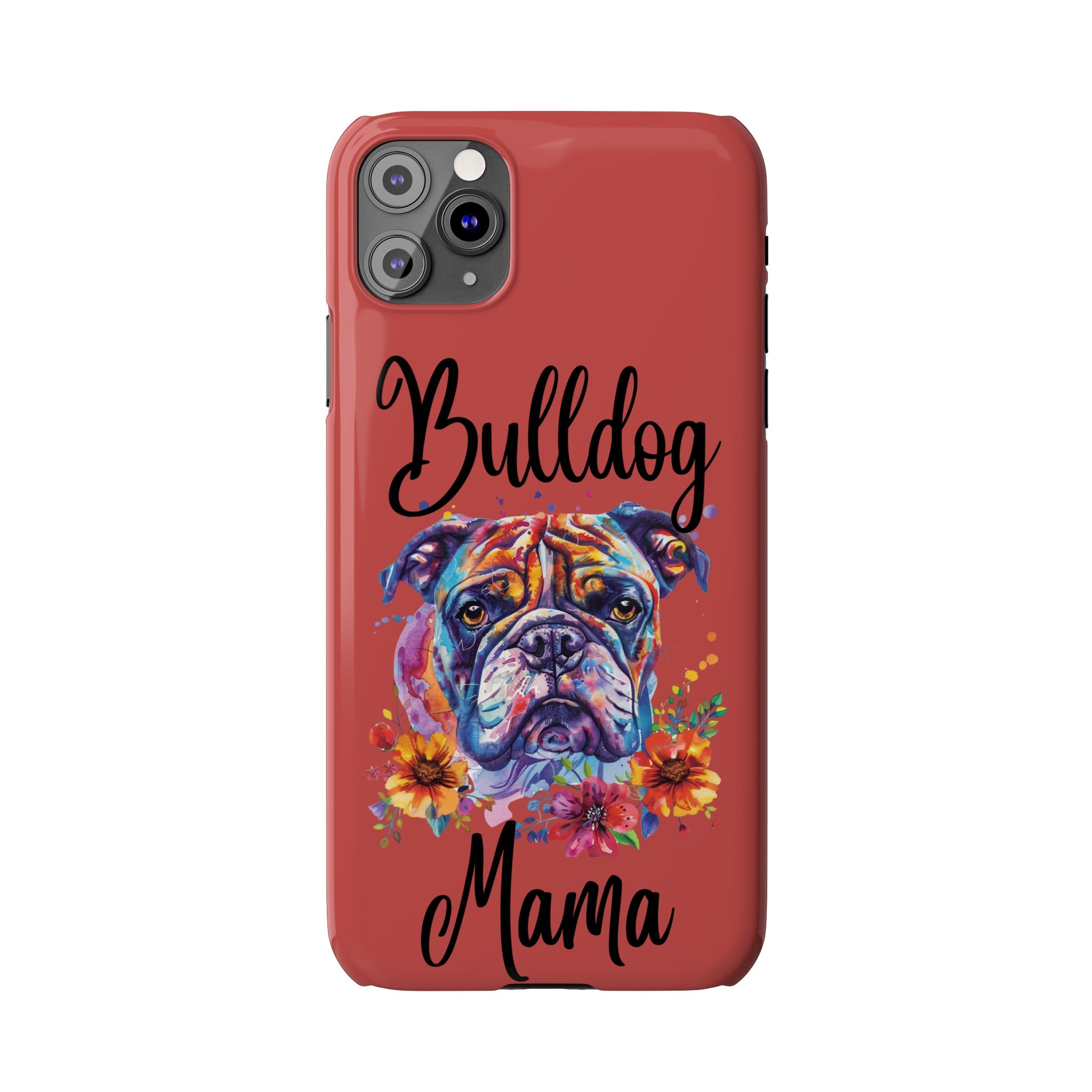 Bulldog Mama iPhone Cases (Engish)