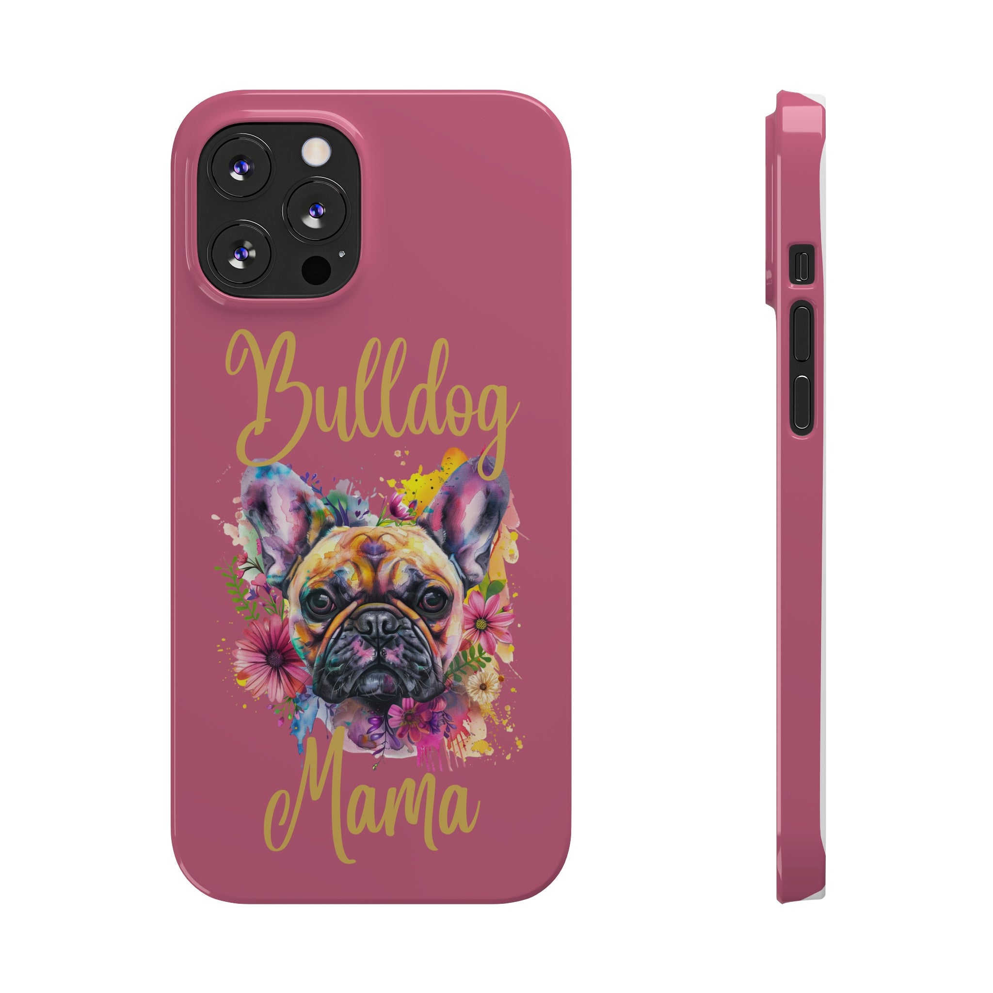 Bulldog Mama iPhone Cases (French/Pink)