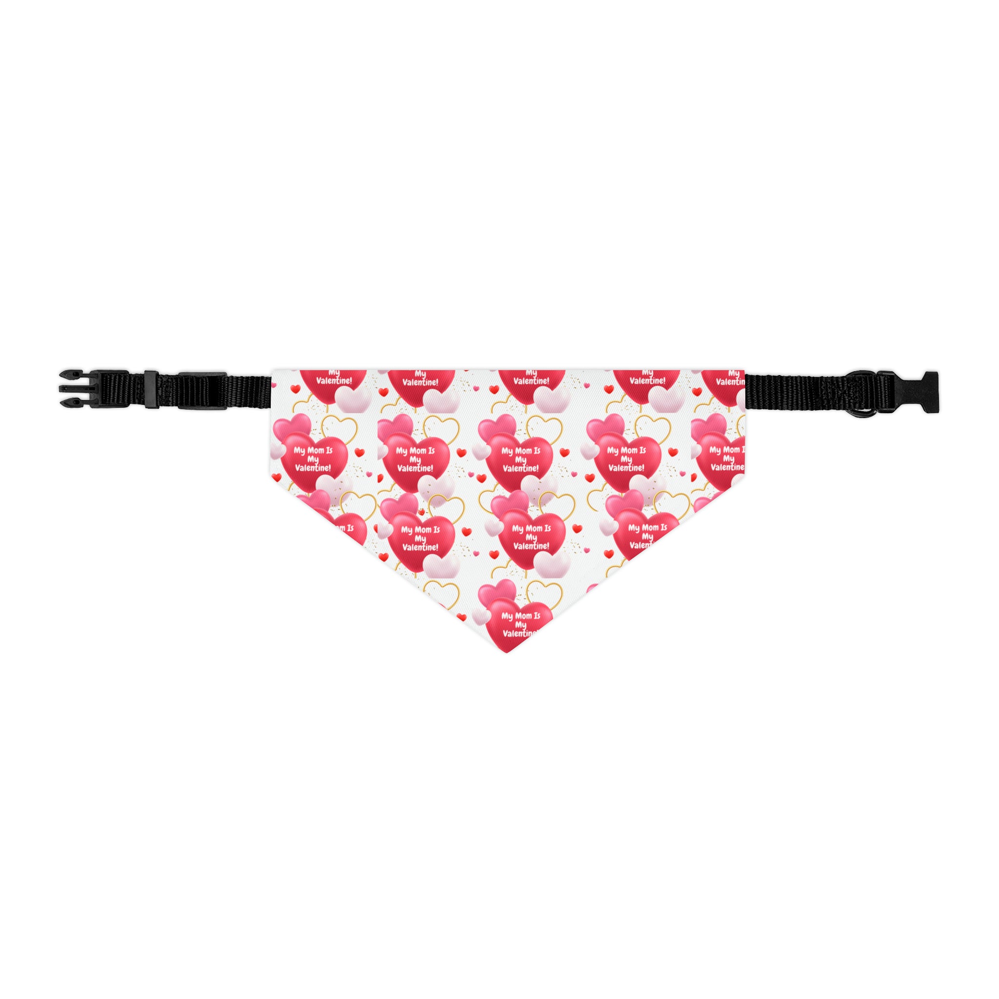 My Mom is My Valentine" - Adorable Valentine's Day Dog Bandana